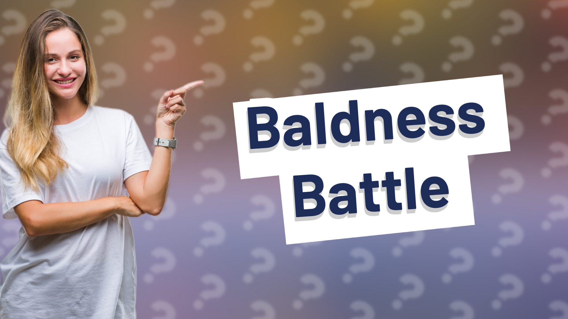 Baldness Battle