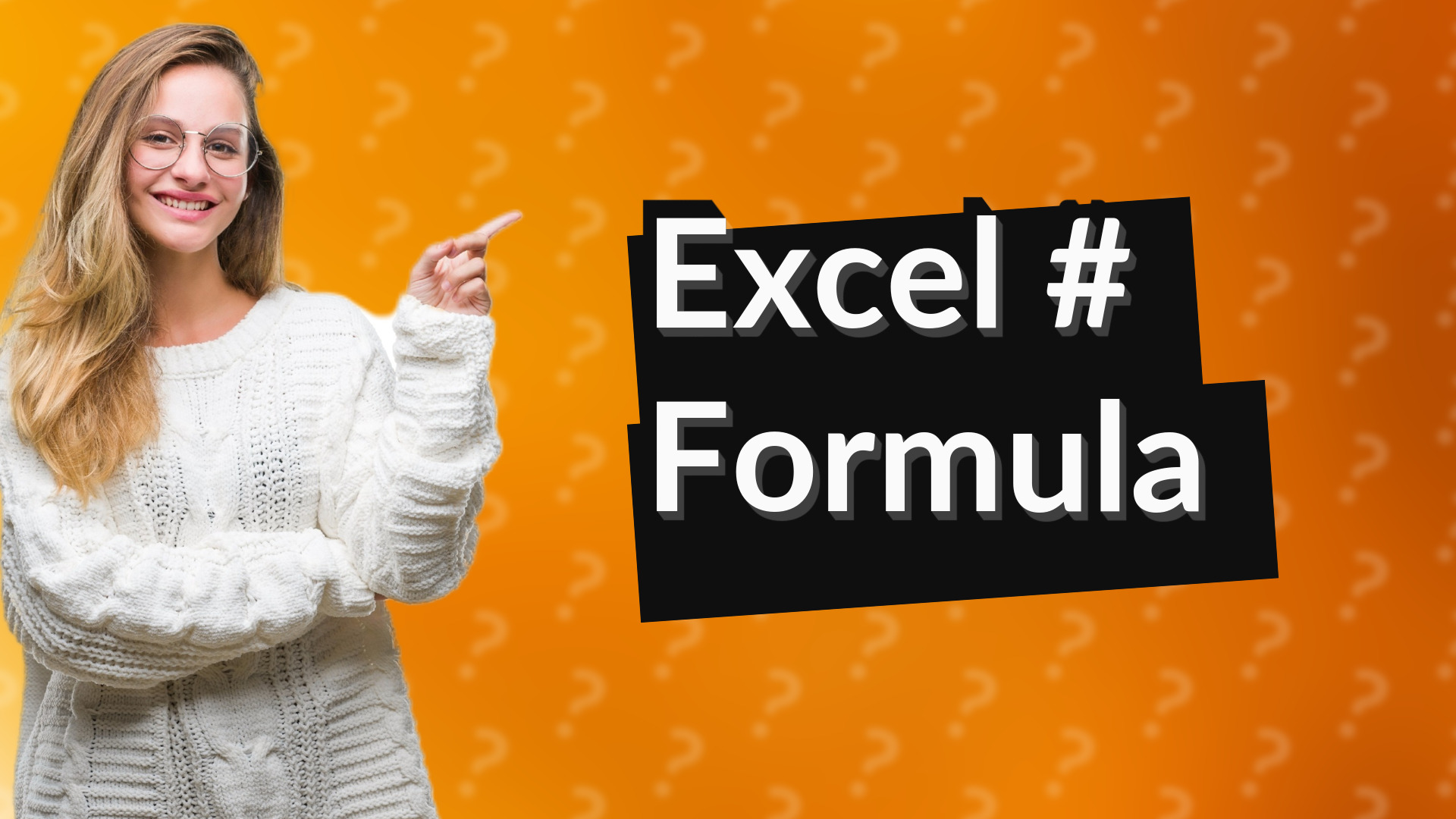 Excel # Formula