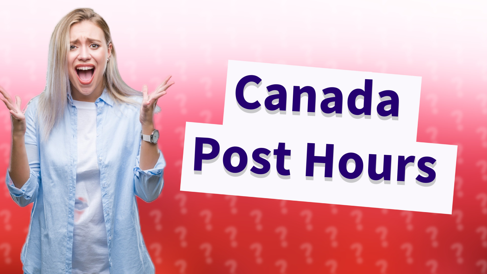 Canada Post Hours