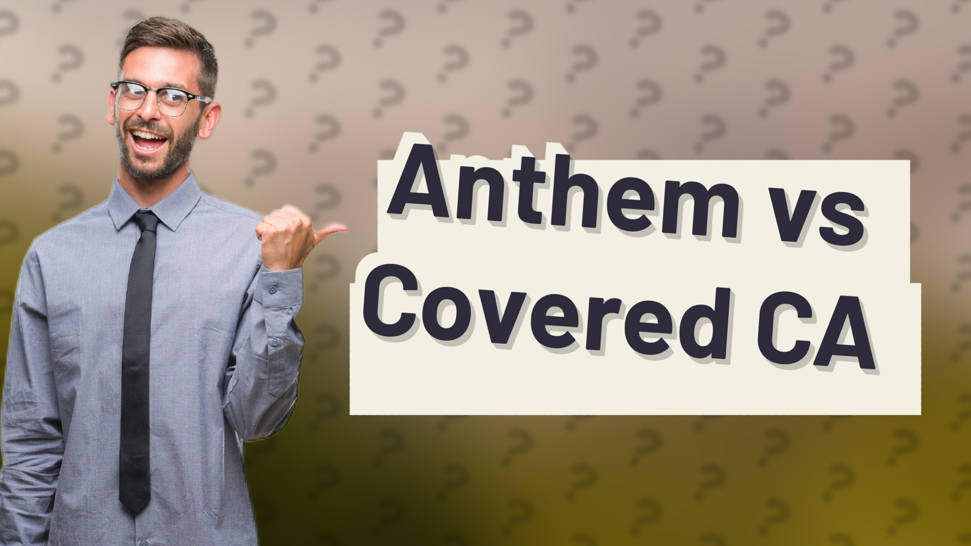 Anthem vs Covered CA