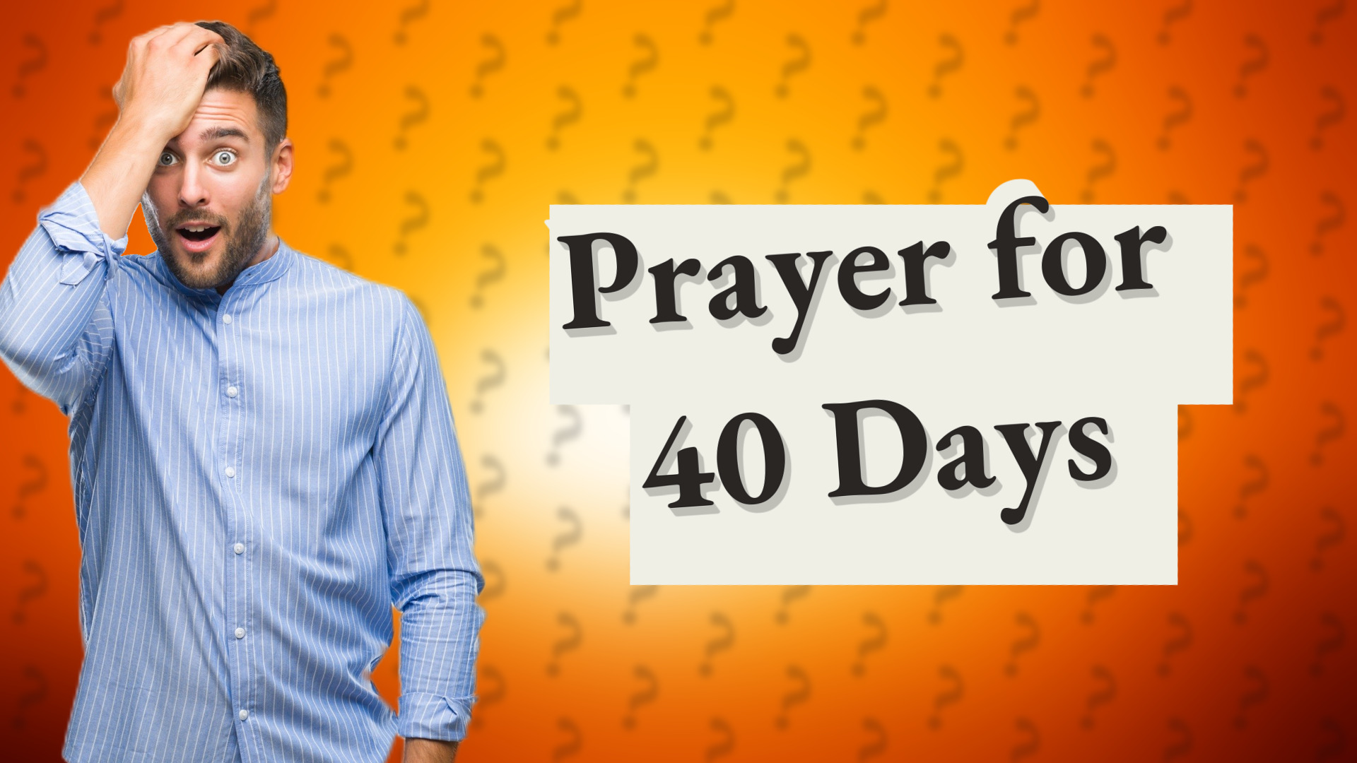Prayer for 40 Days