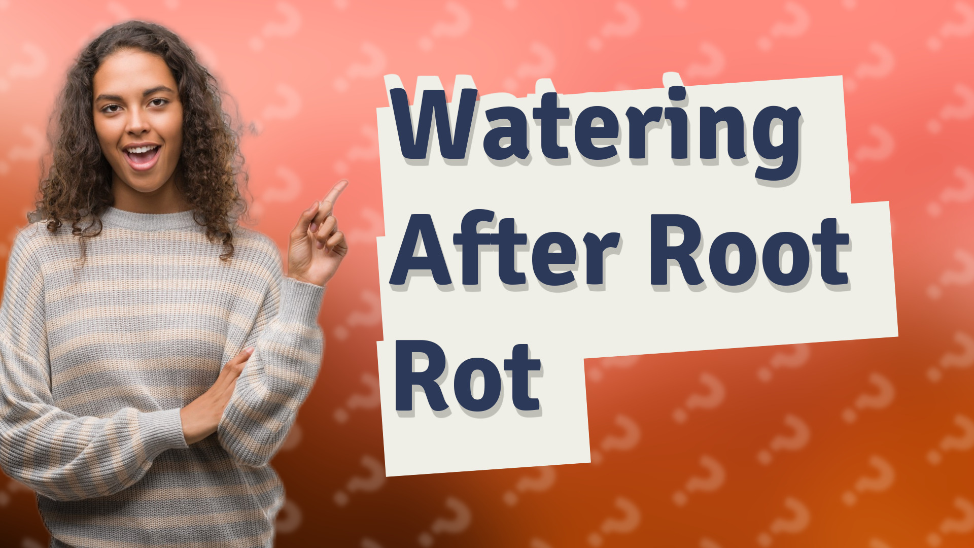Watering After Root Rot
