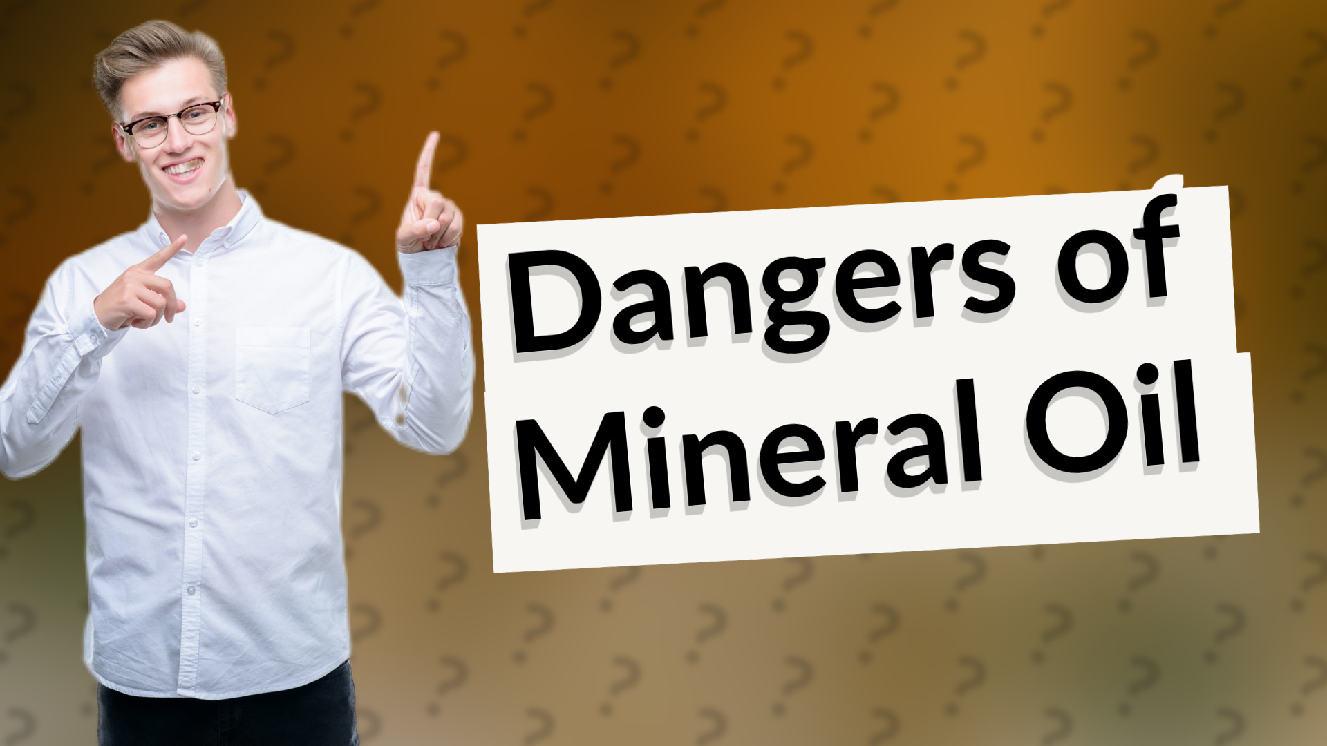 Dangers of Mineral Oil