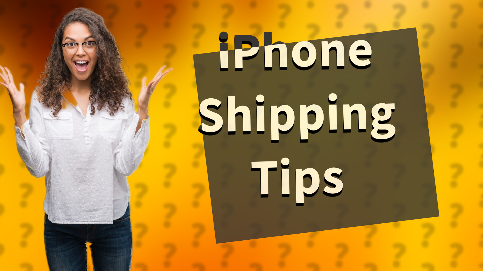 iPhone Shipping Tips