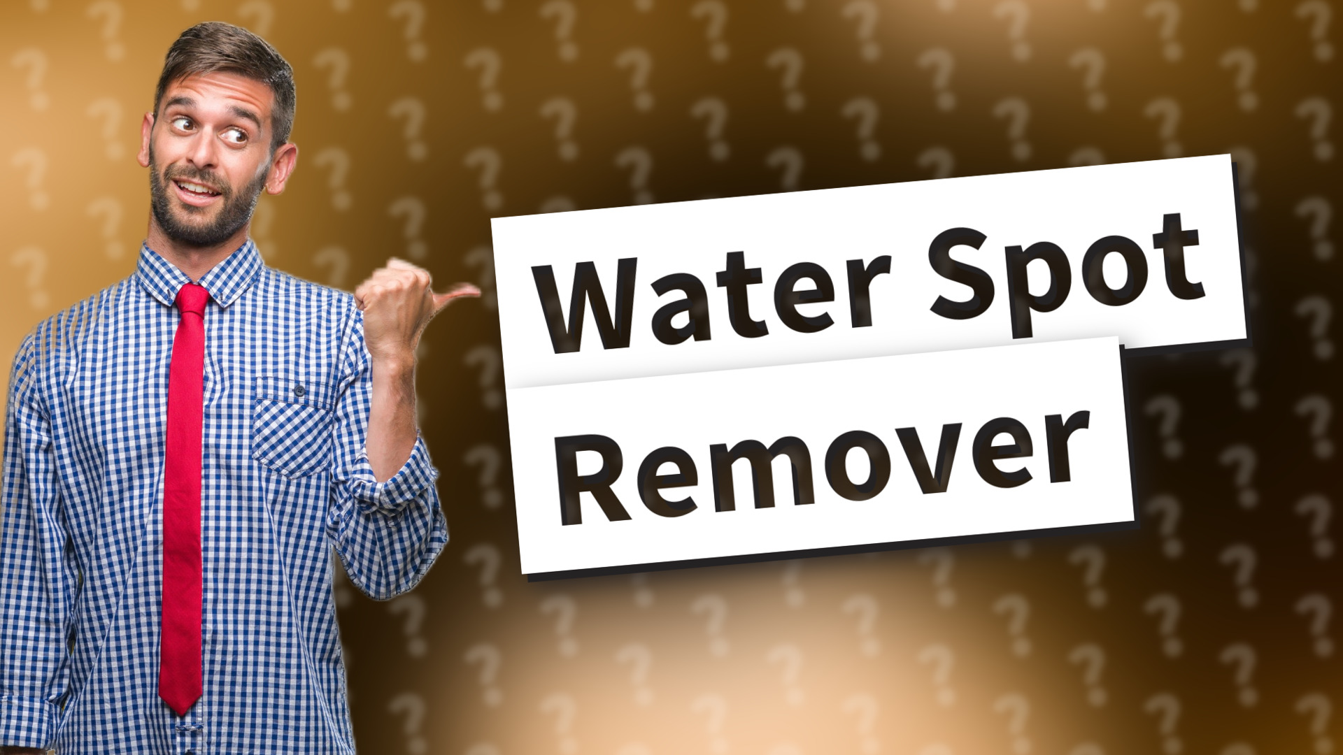 Water Spot Remover