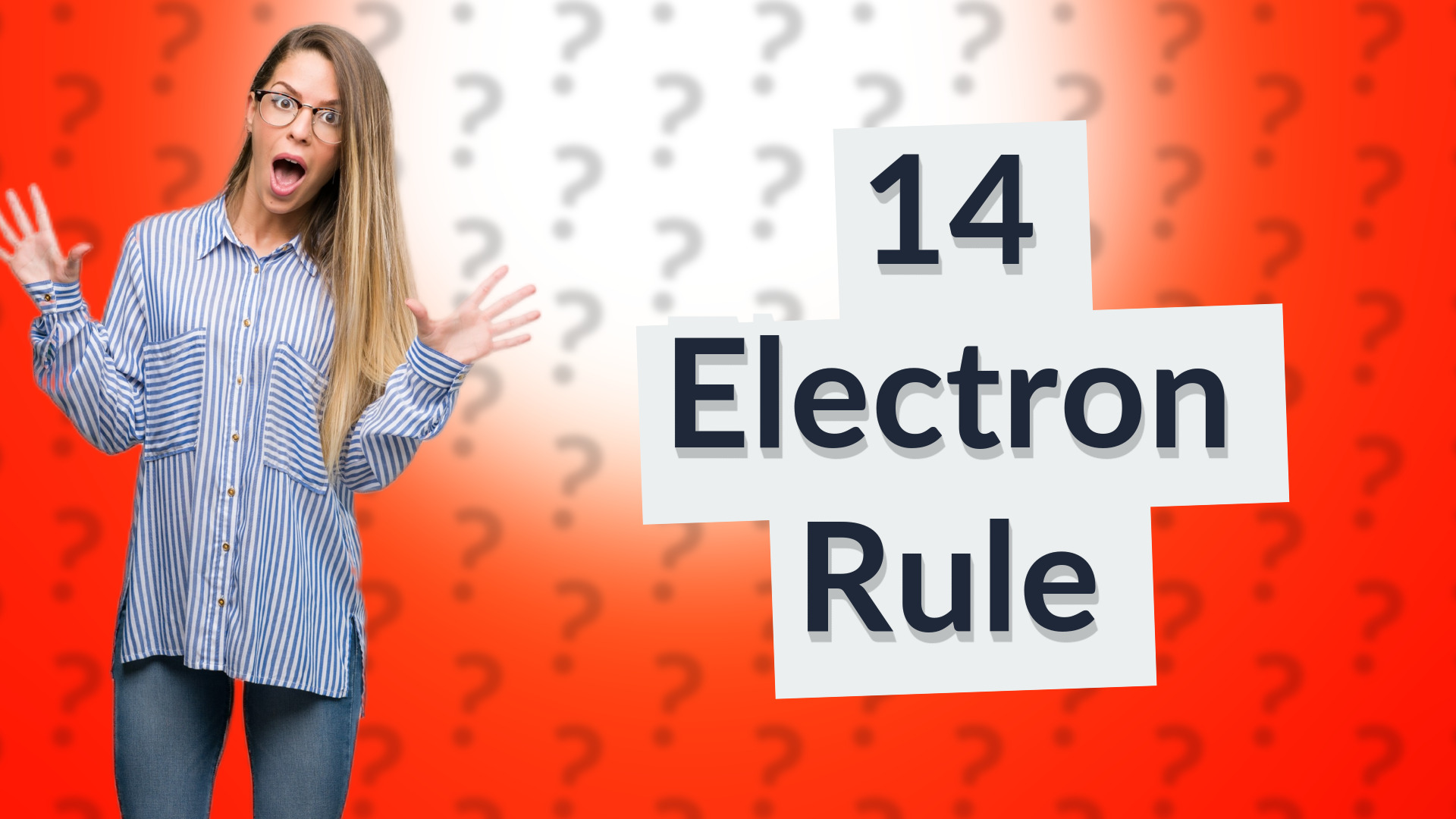 14 Electron Rule