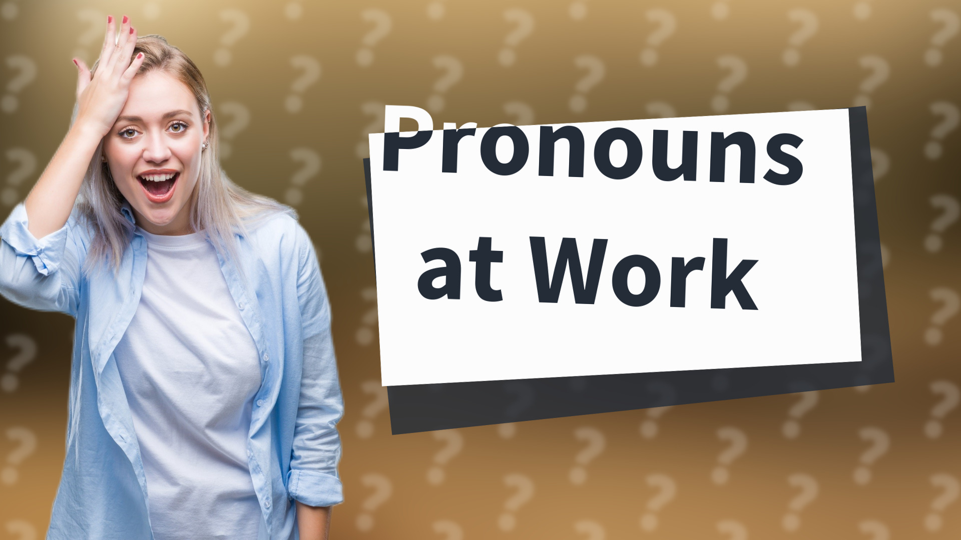 Pronouns at Work