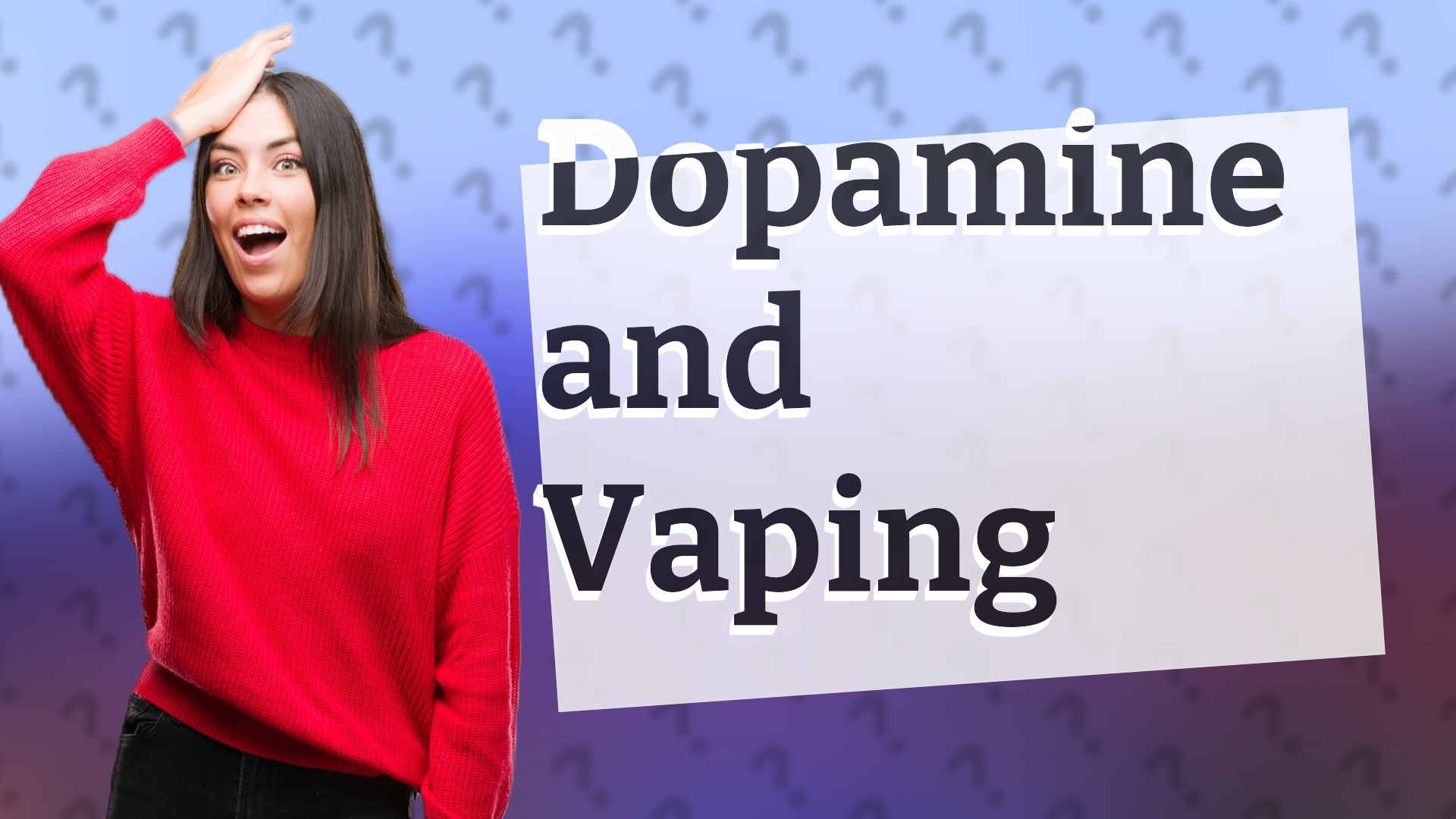 Dopamine and Vaping