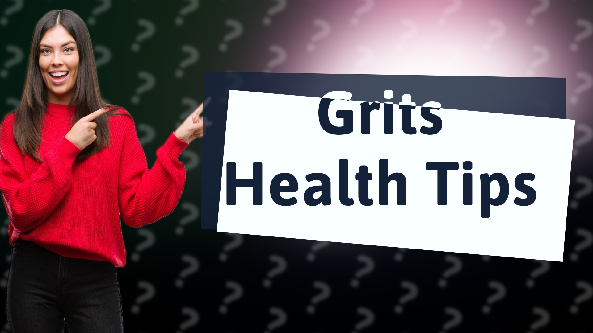 Grits Health Tips