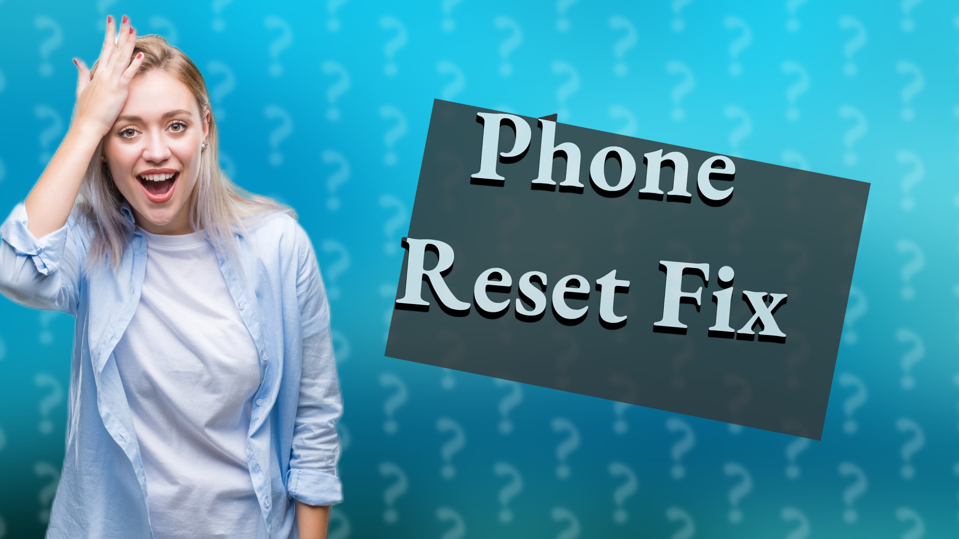 Phone Reset Fix