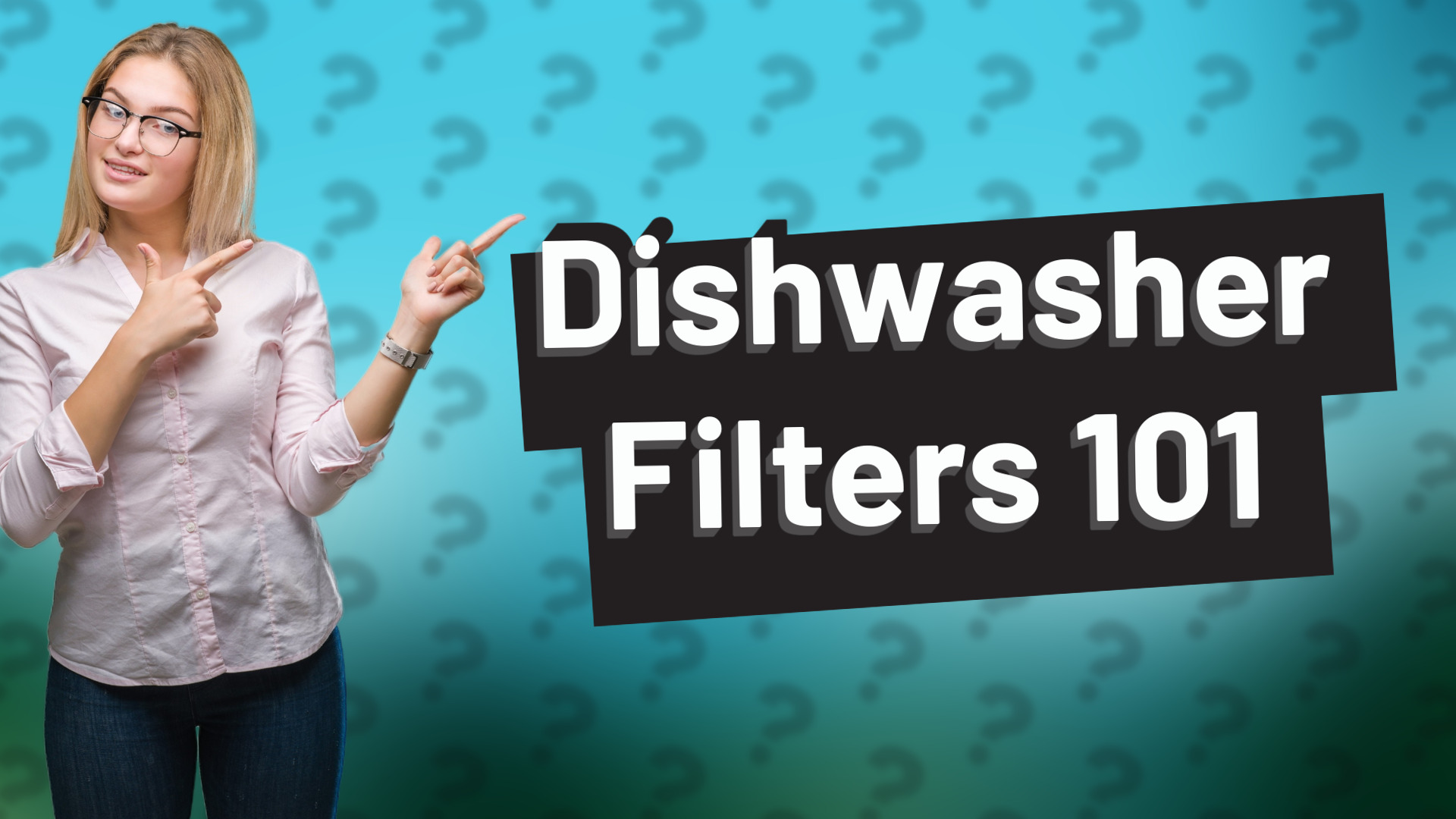 Dishwasher Filters 101