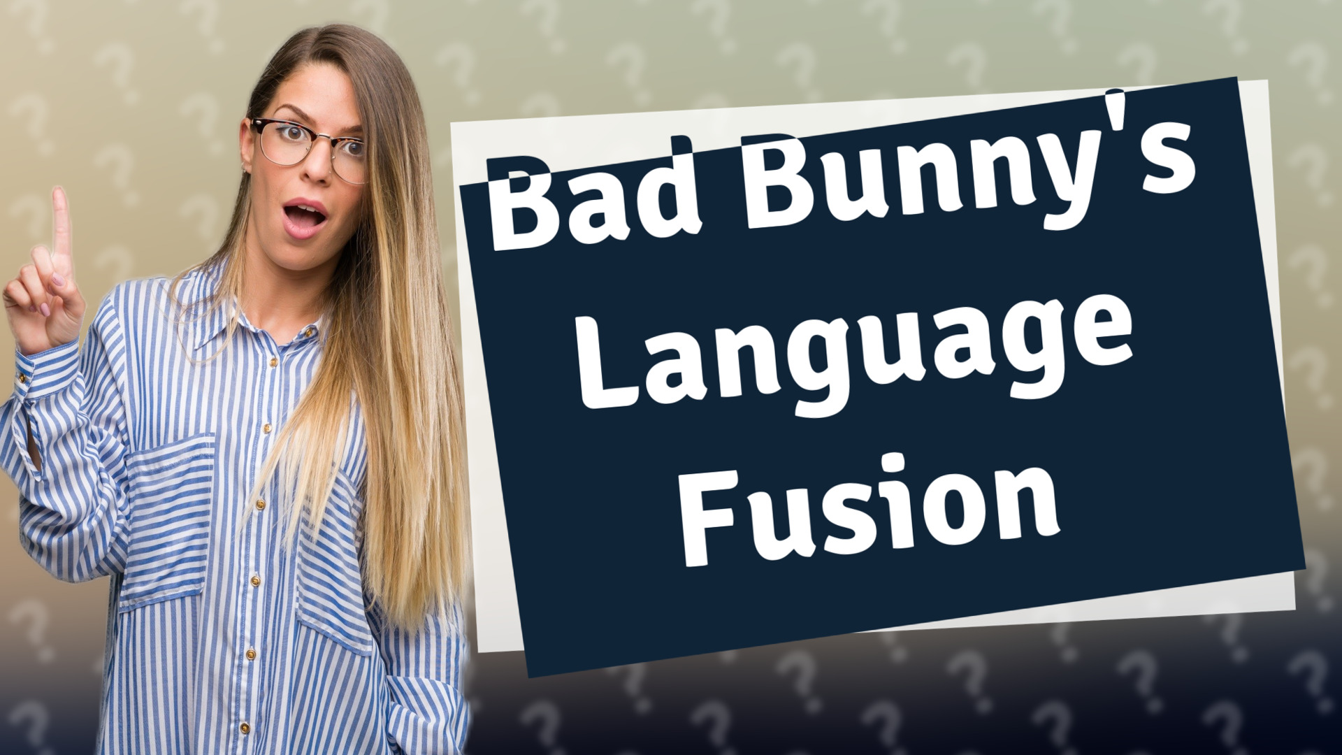 Bad Bunny's Language Fusion