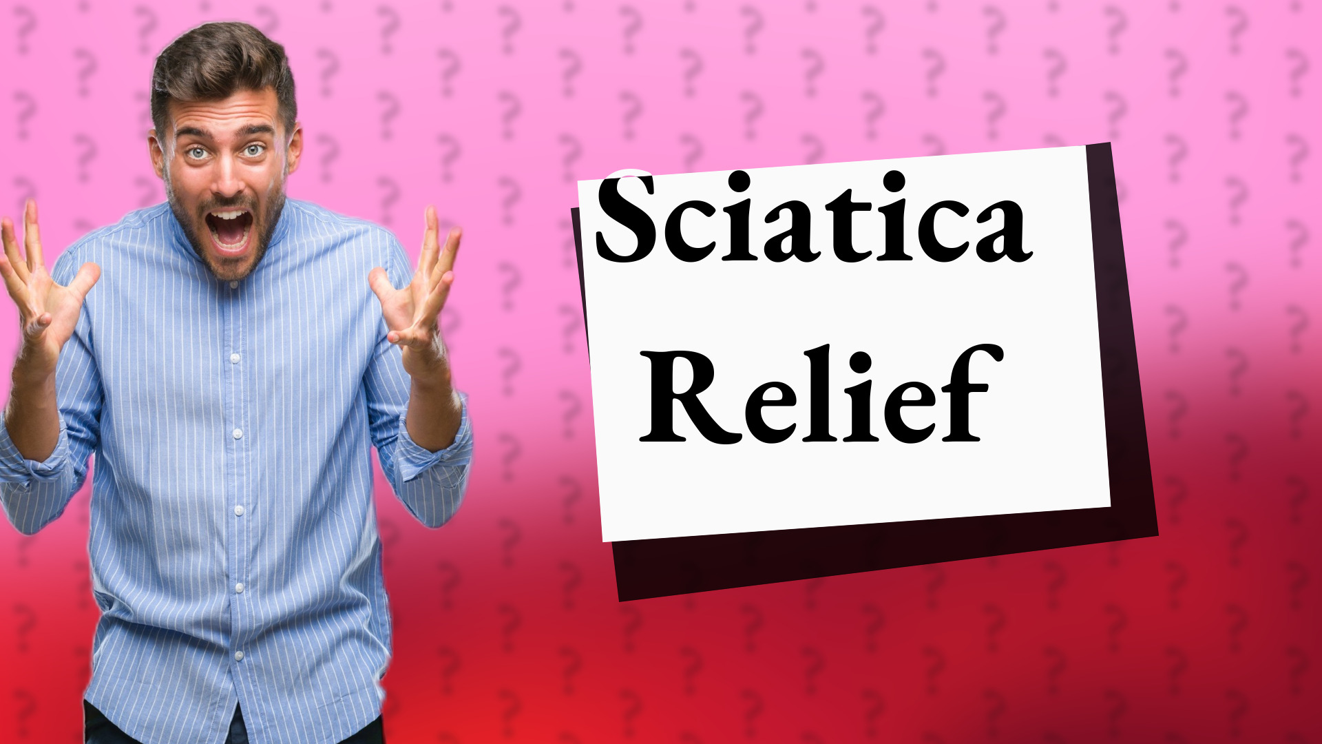 Sciatica Relief
