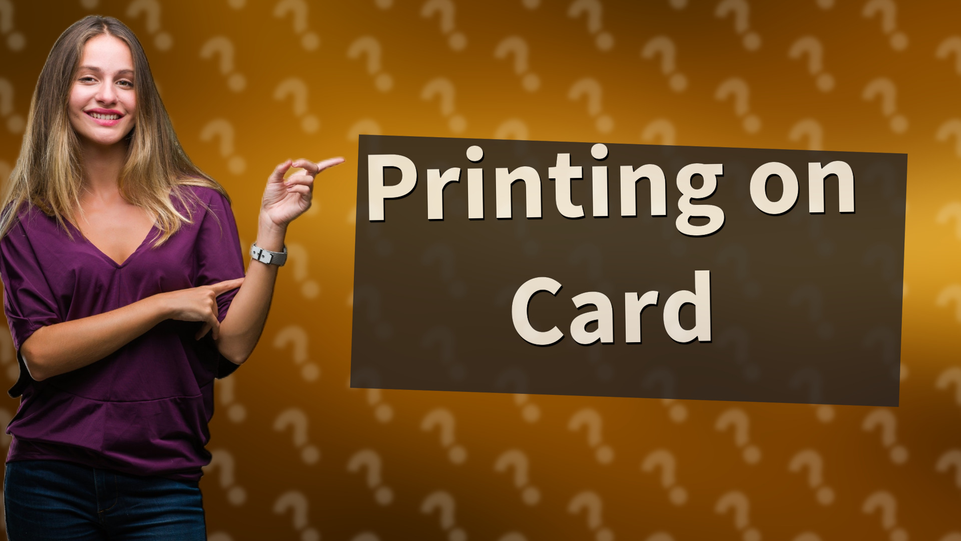 Printing on Card