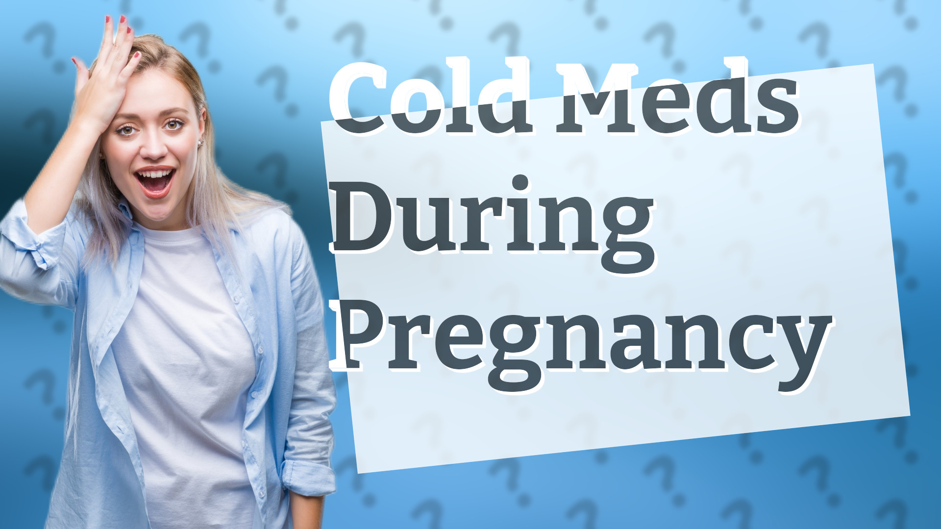 Cold Meds During Pregnancy