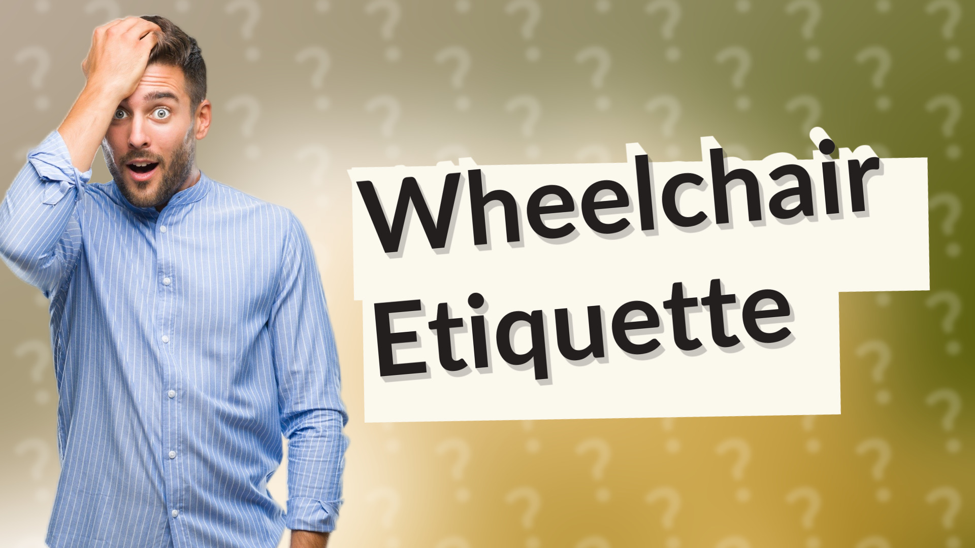 Wheelchair Etiquette