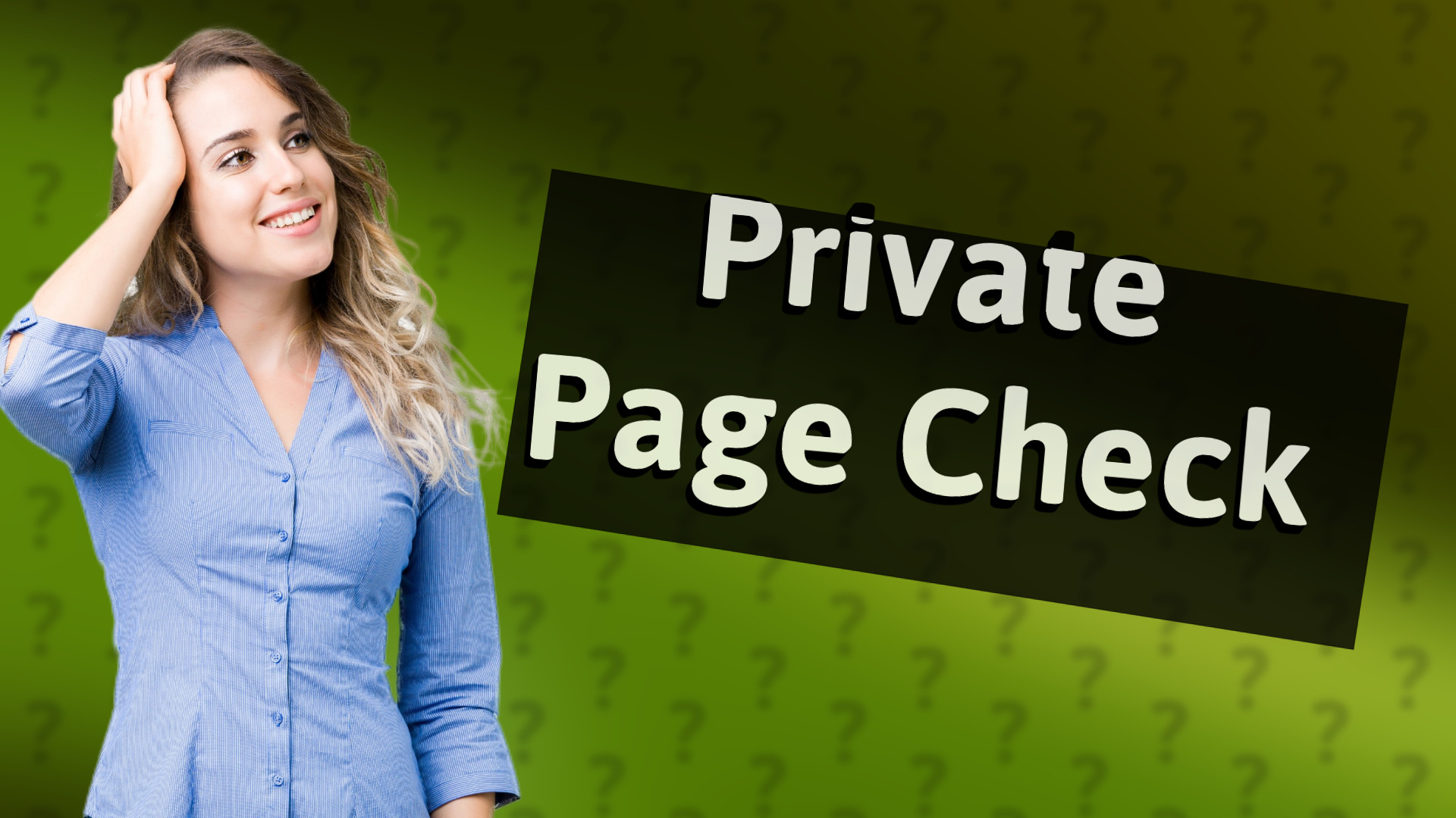Private Page Check