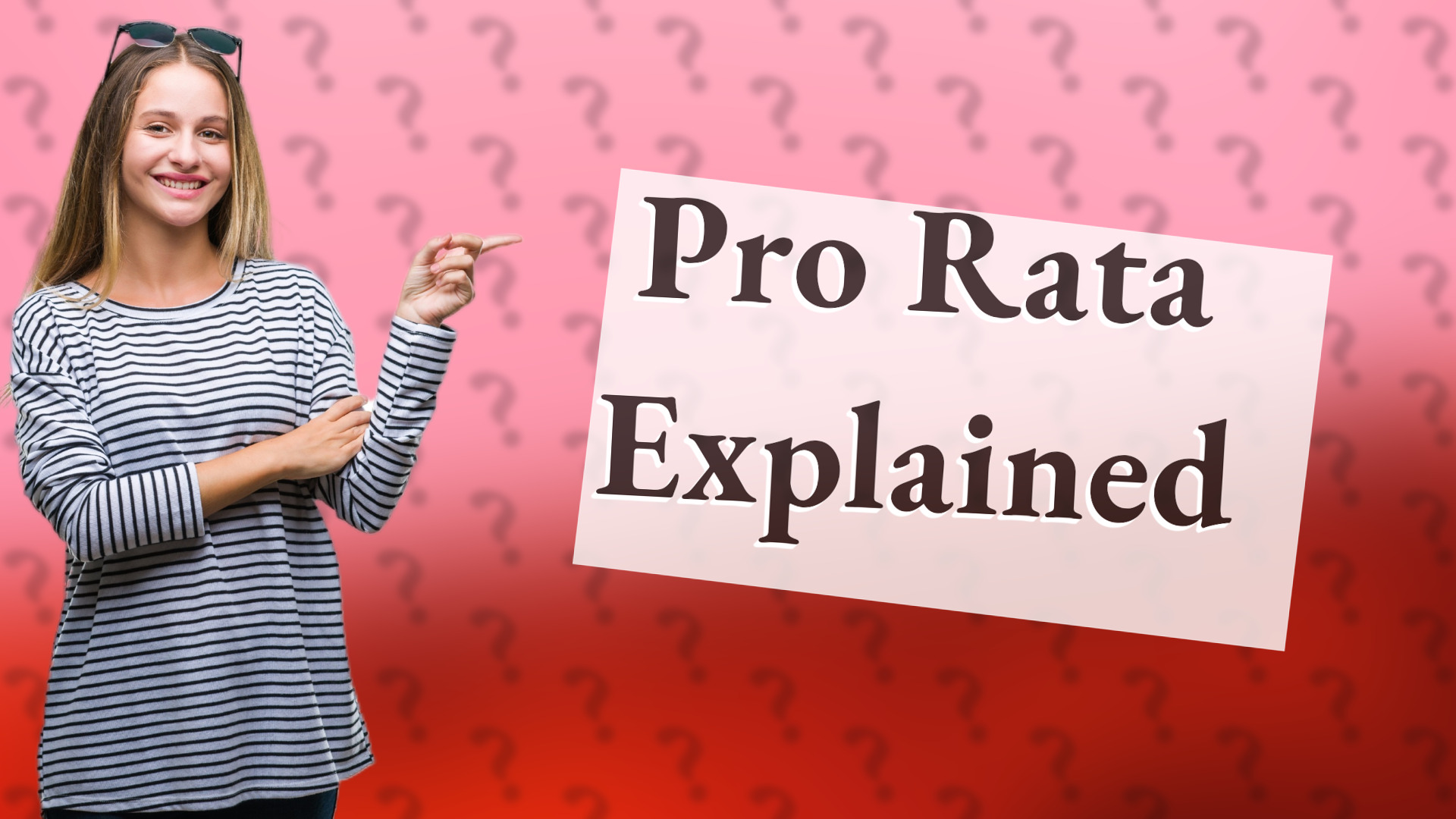 Pro Rata Explained