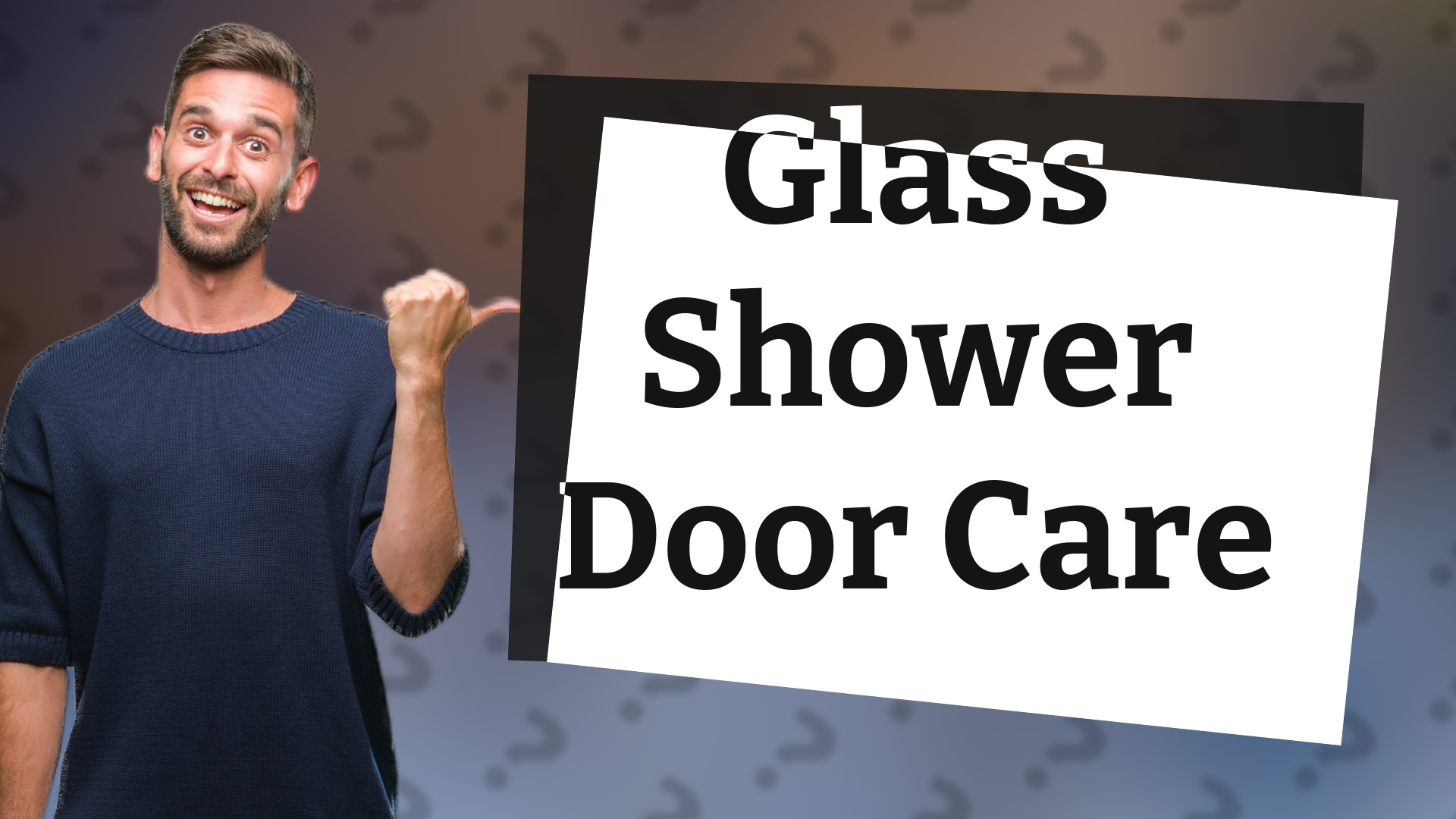 Glass Shower Door Care