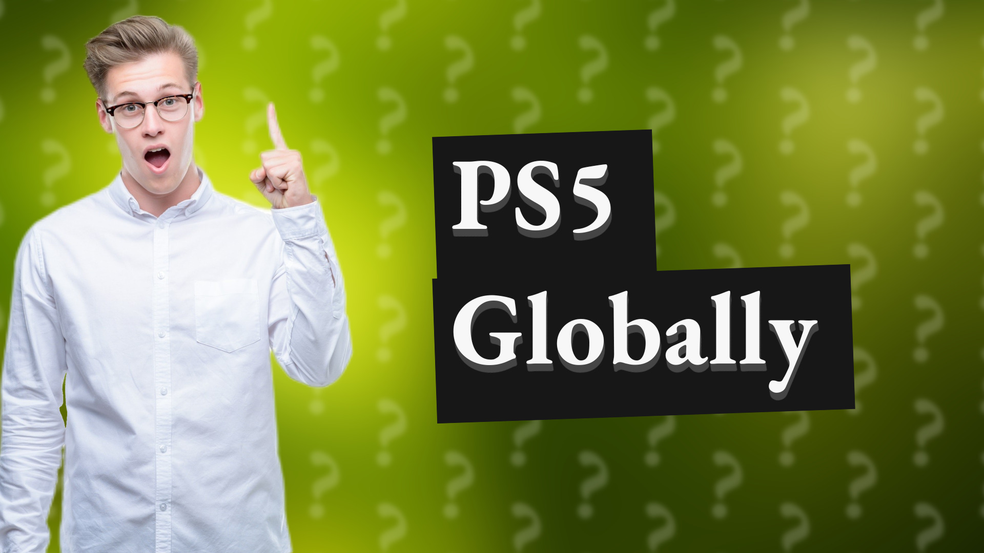 PS5 Globally