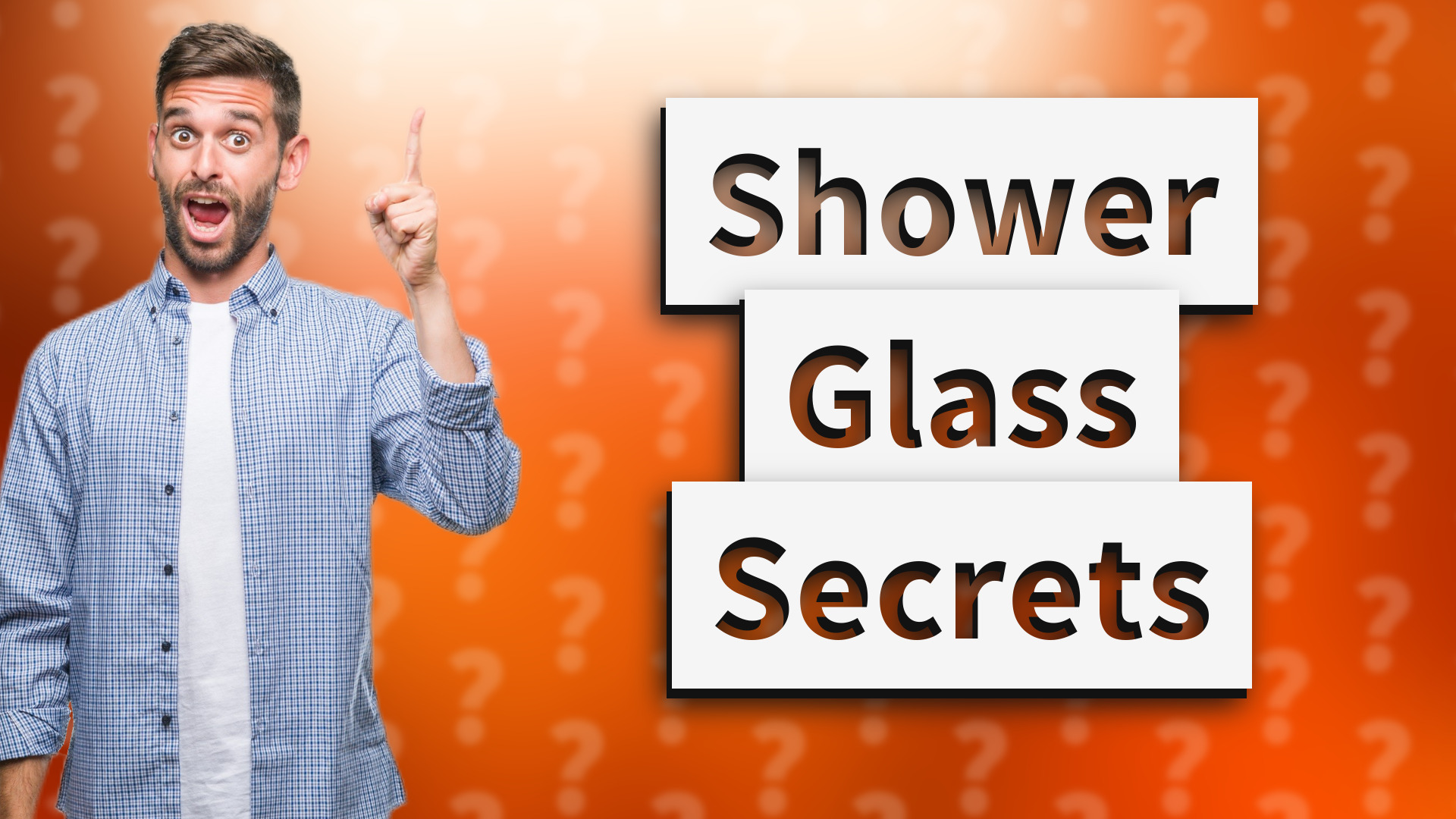 Shower Glass Secrets