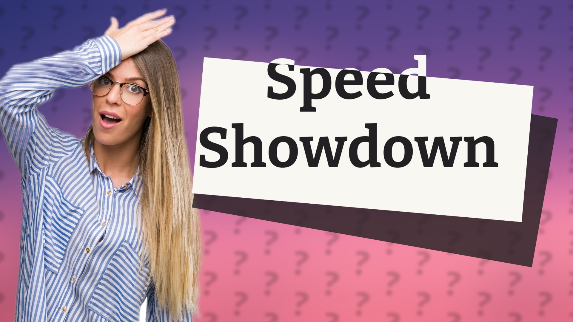 Speed Showdown