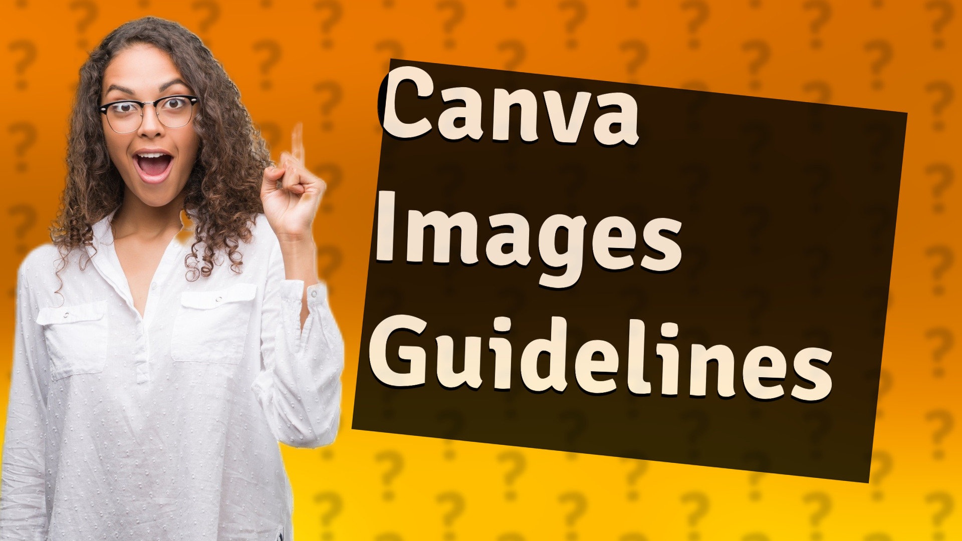 Canva Images Guidelines