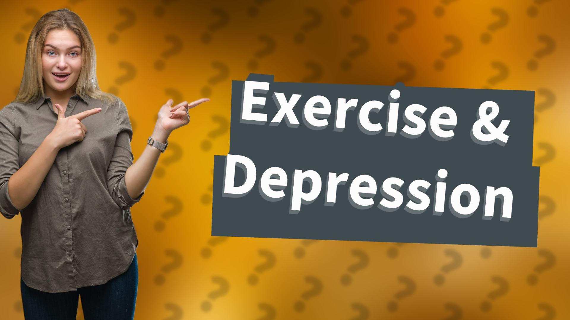 Exercise & Depression
