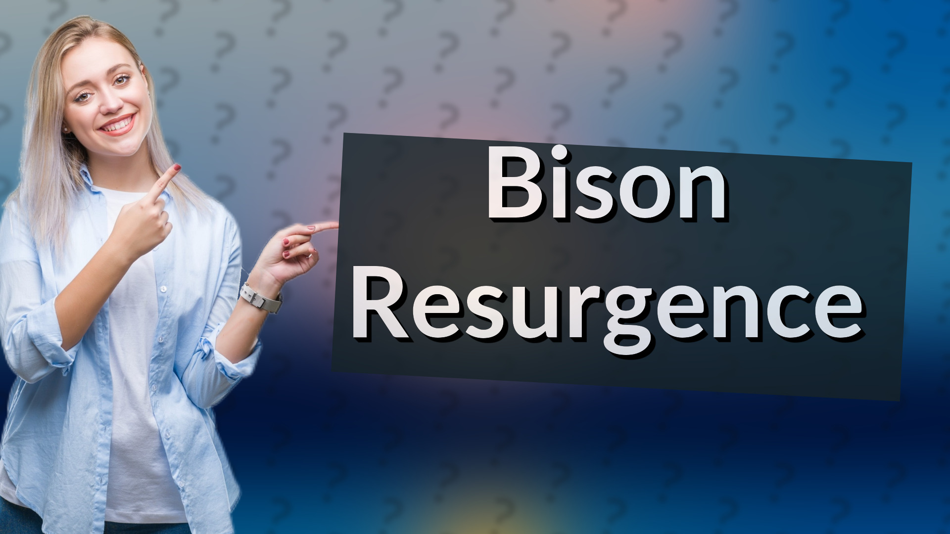 Bison Resurgence