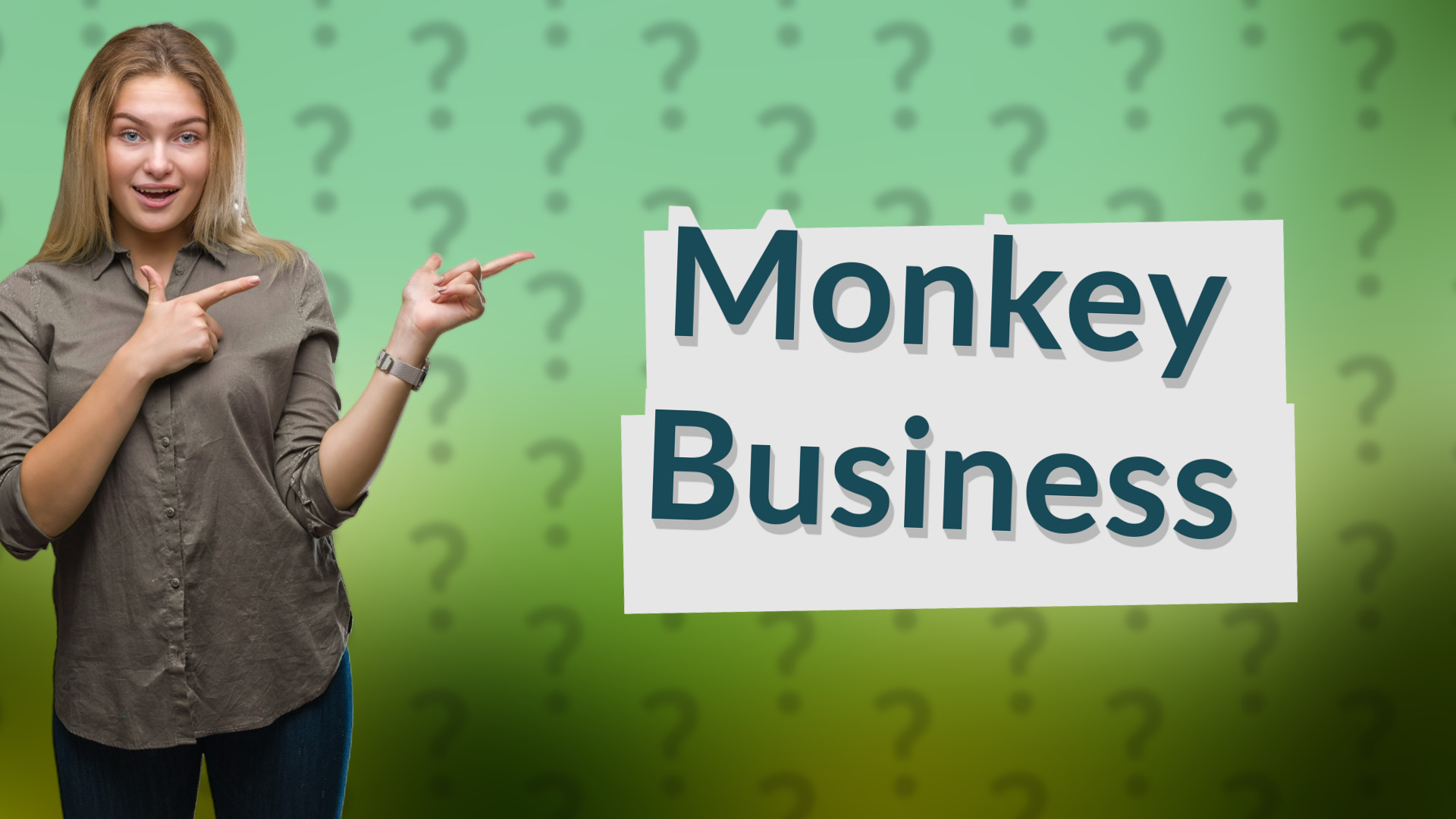 Monkey Business