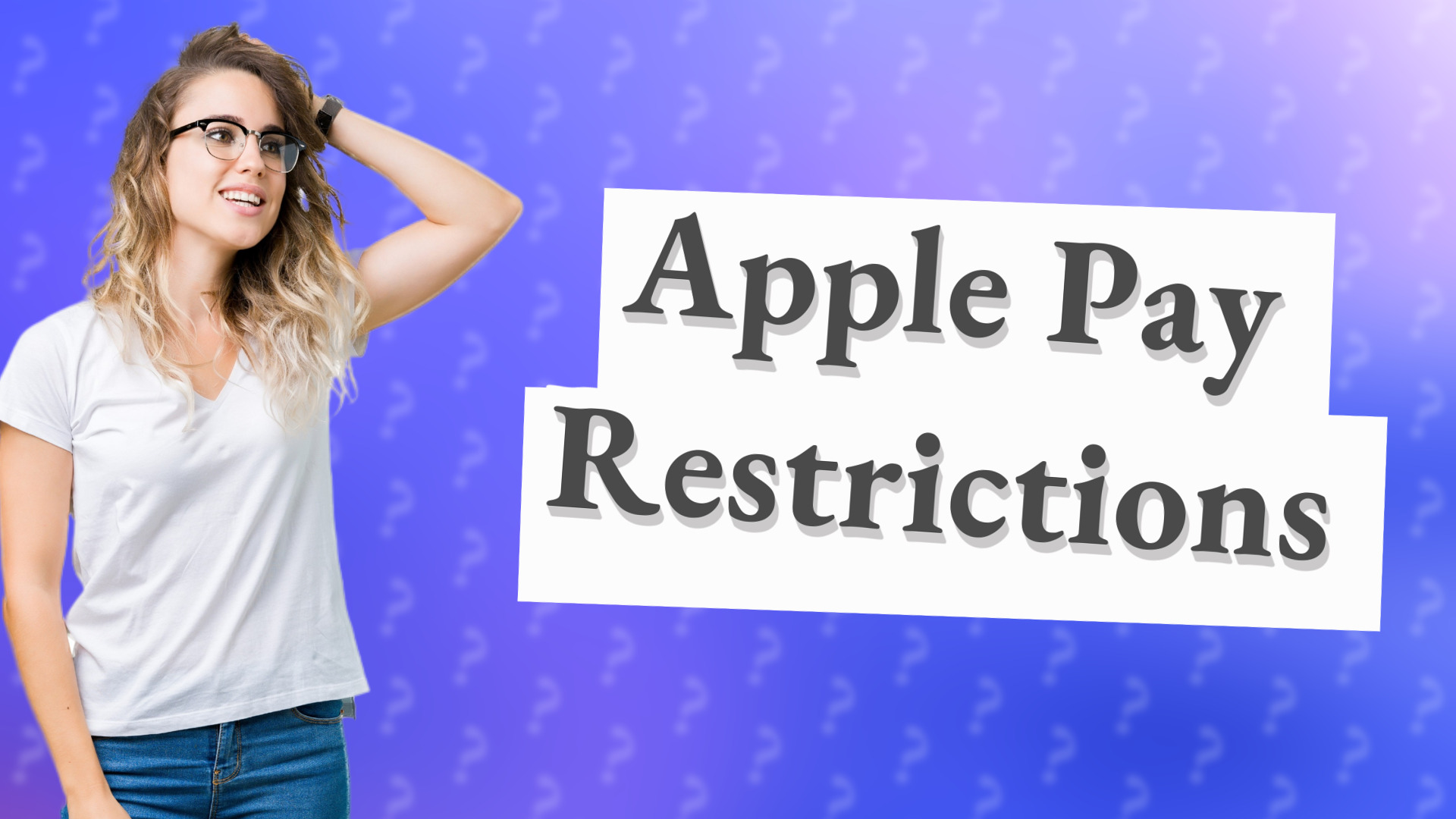 Apple Pay Restrictions