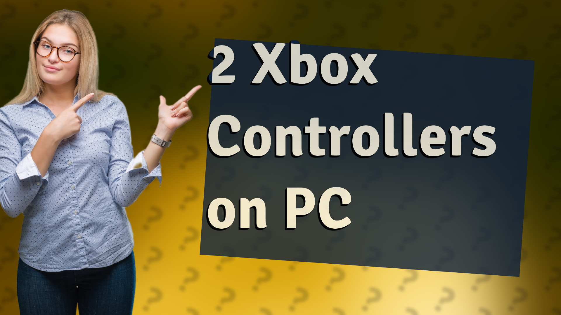 2 Xbox Controllers on PC