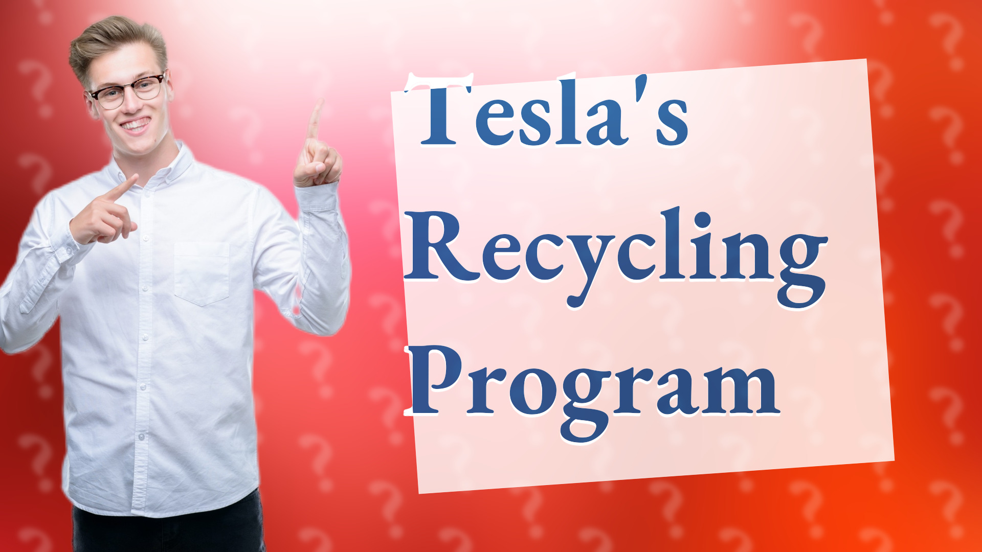 Tesla's Recycling Program