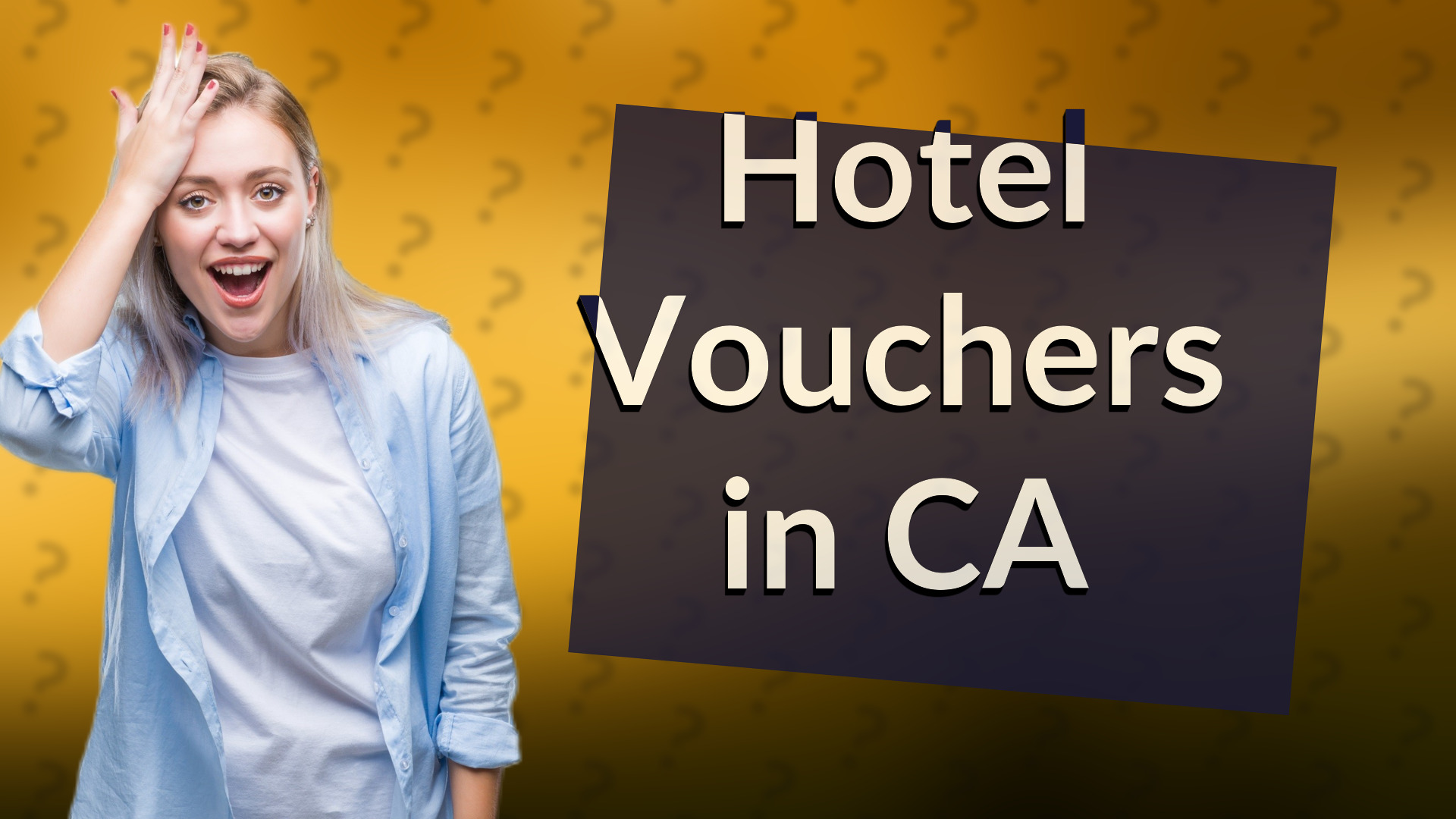 Hotel Vouchers in CA