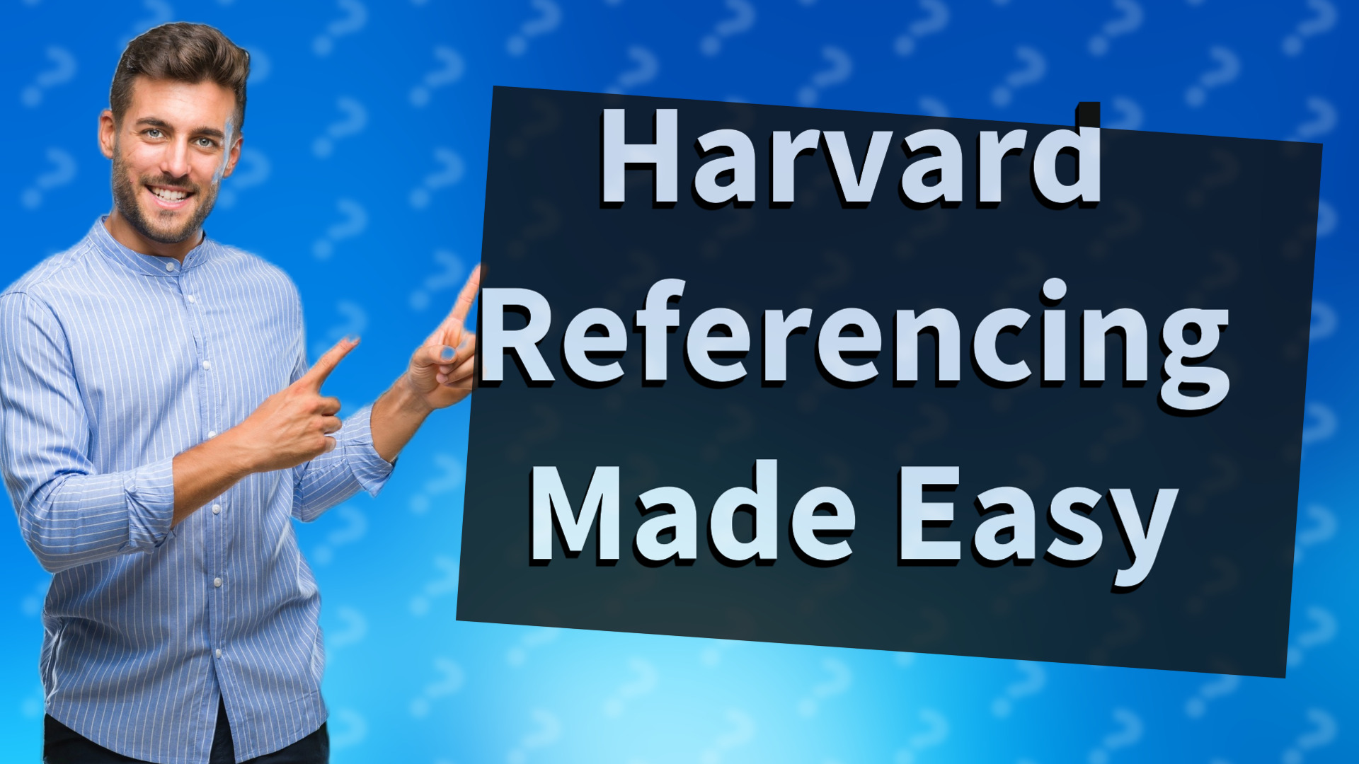 Harvard Referencing Made Easy