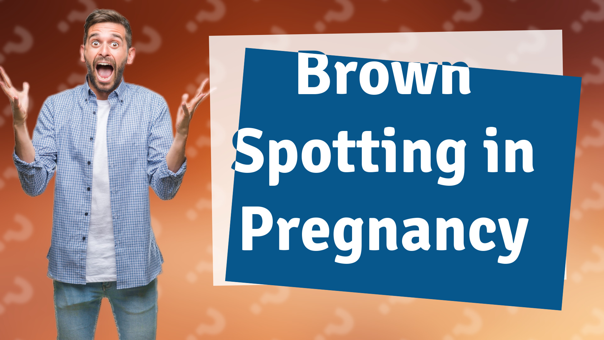 Brown Spotting in Pregnancy