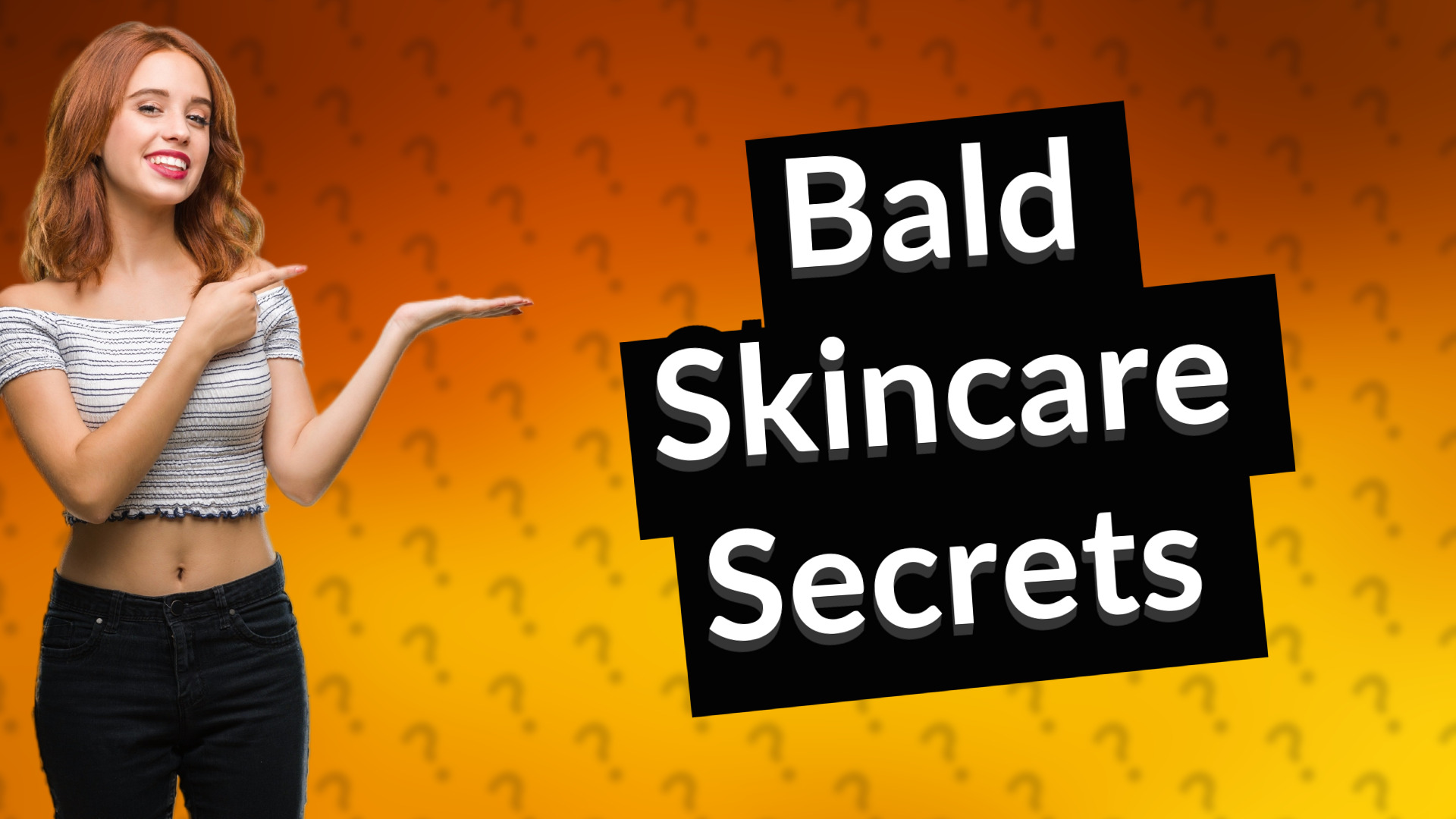 Bald Skincare Secrets