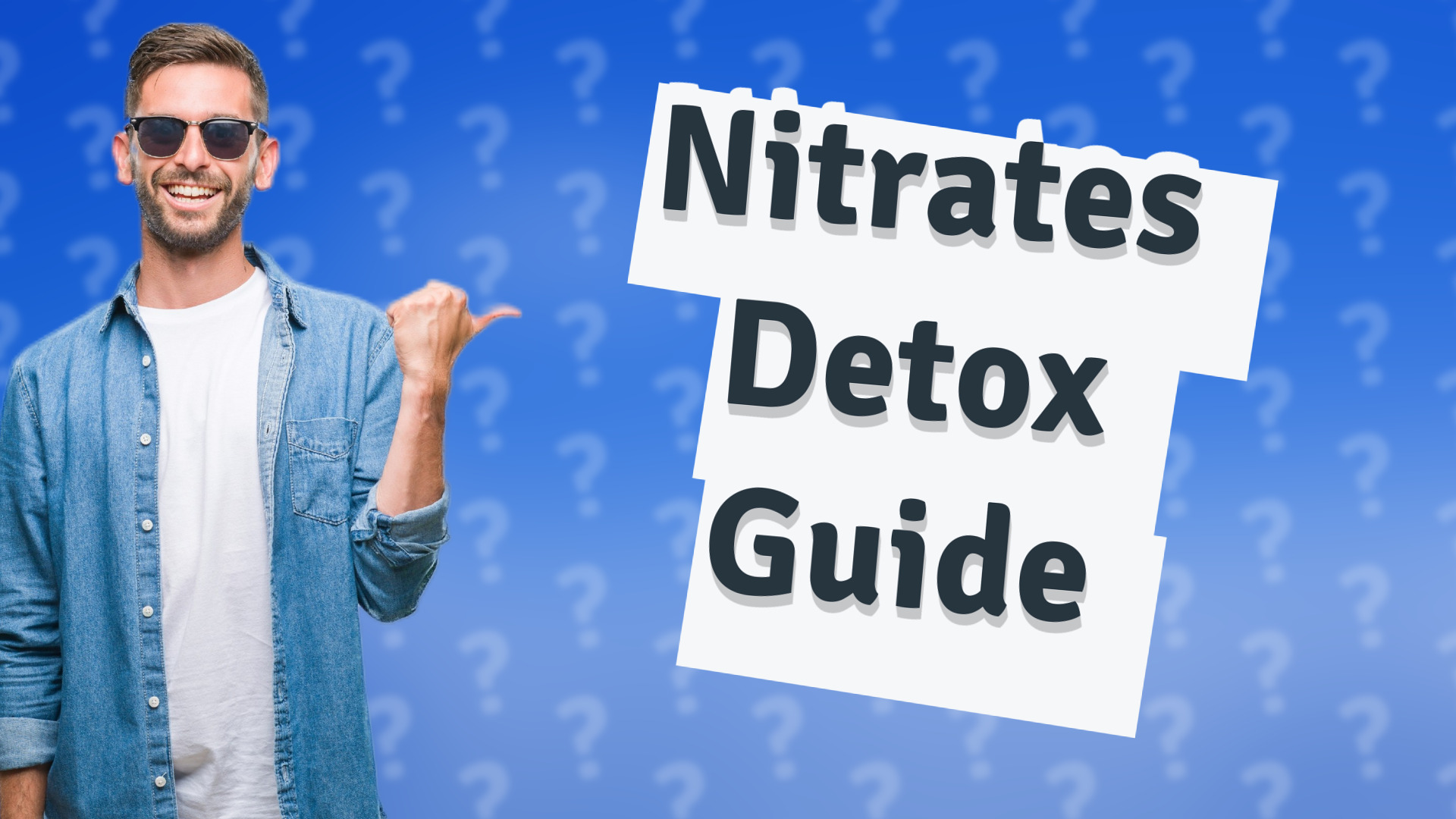 Nitrates Detox Guide