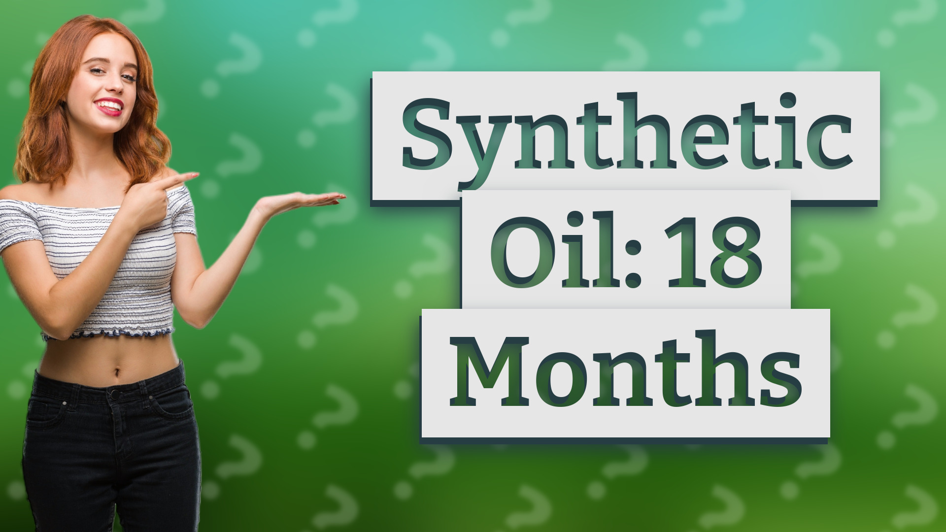 Synthetic Oil: 18 Months