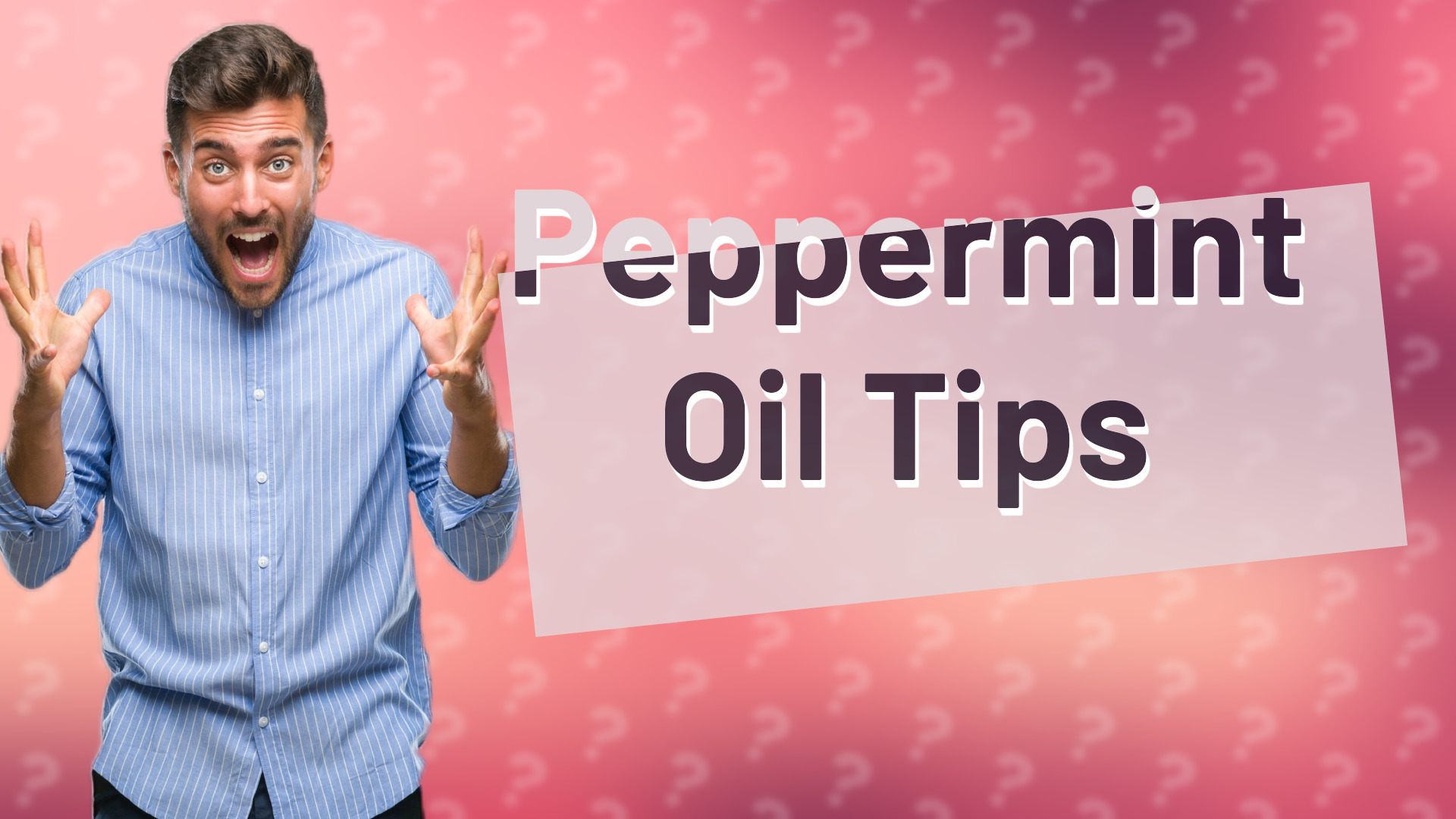 Peppermint Oil Tips