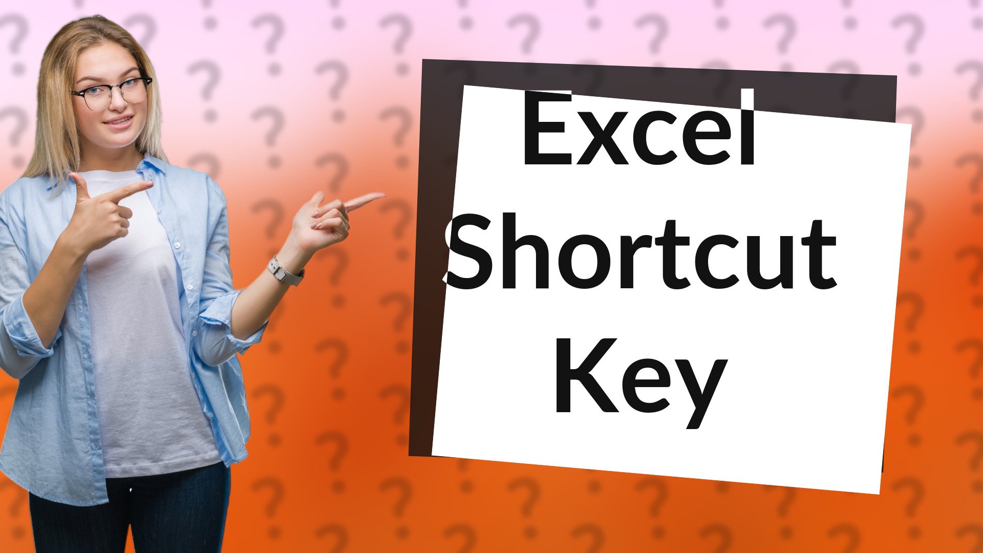 Excel Shortcut Key