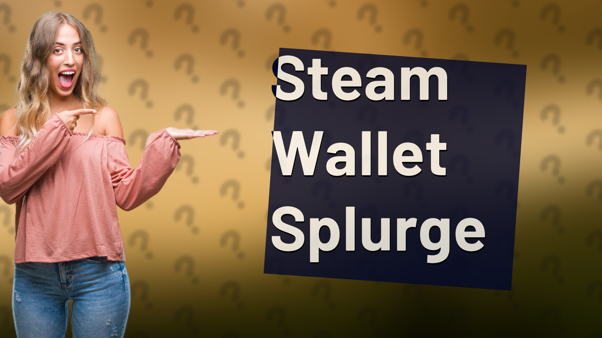 Steam Wallet Splurge