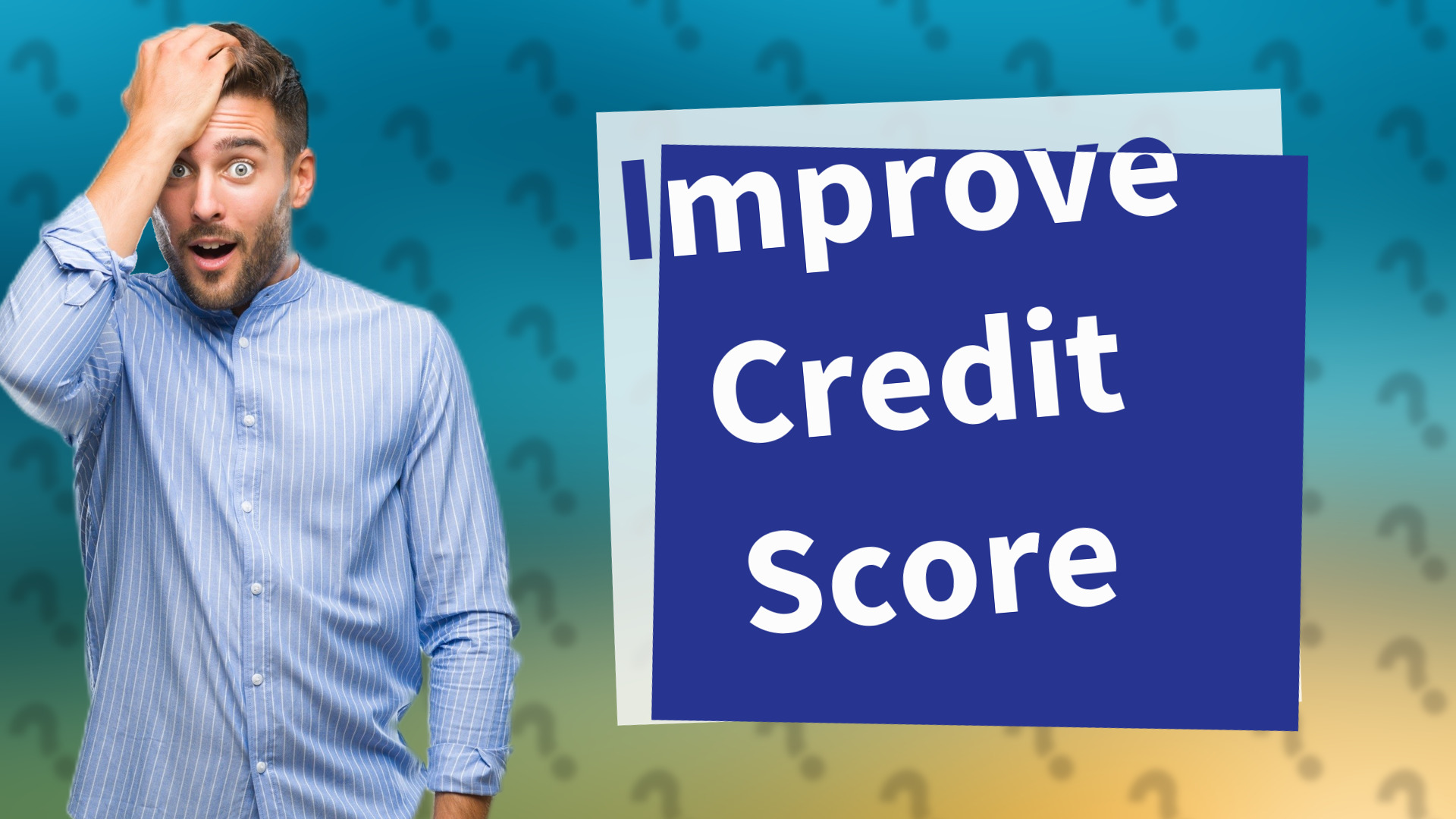 Improve Credit Score