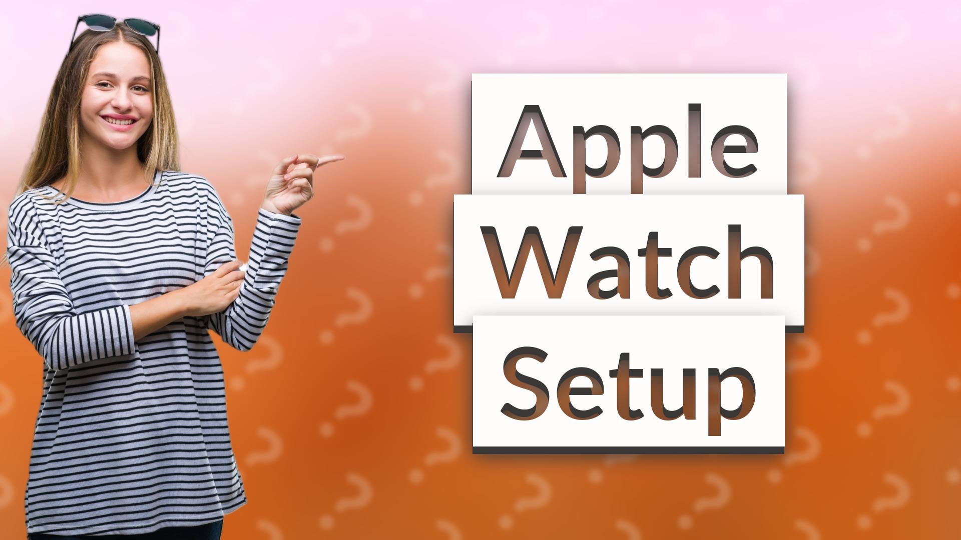 Apple Watch Setup