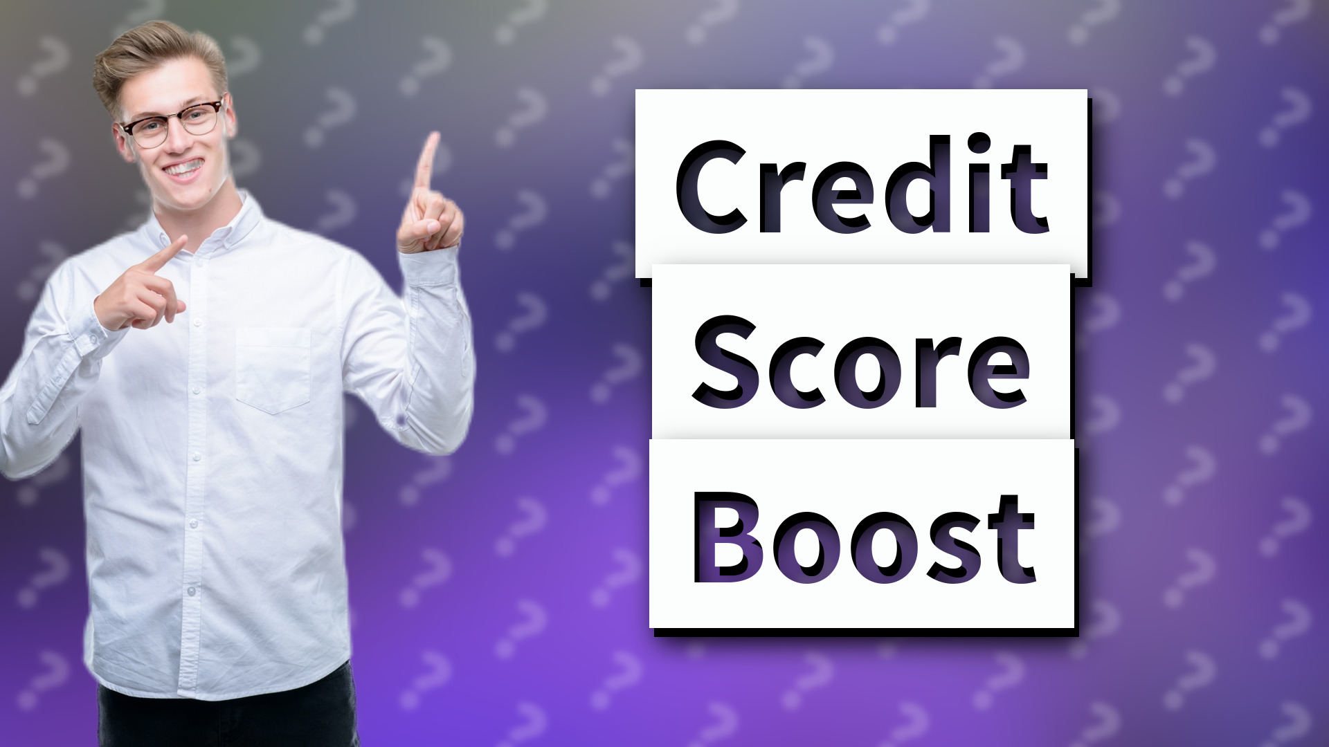 Credit Score Boost
