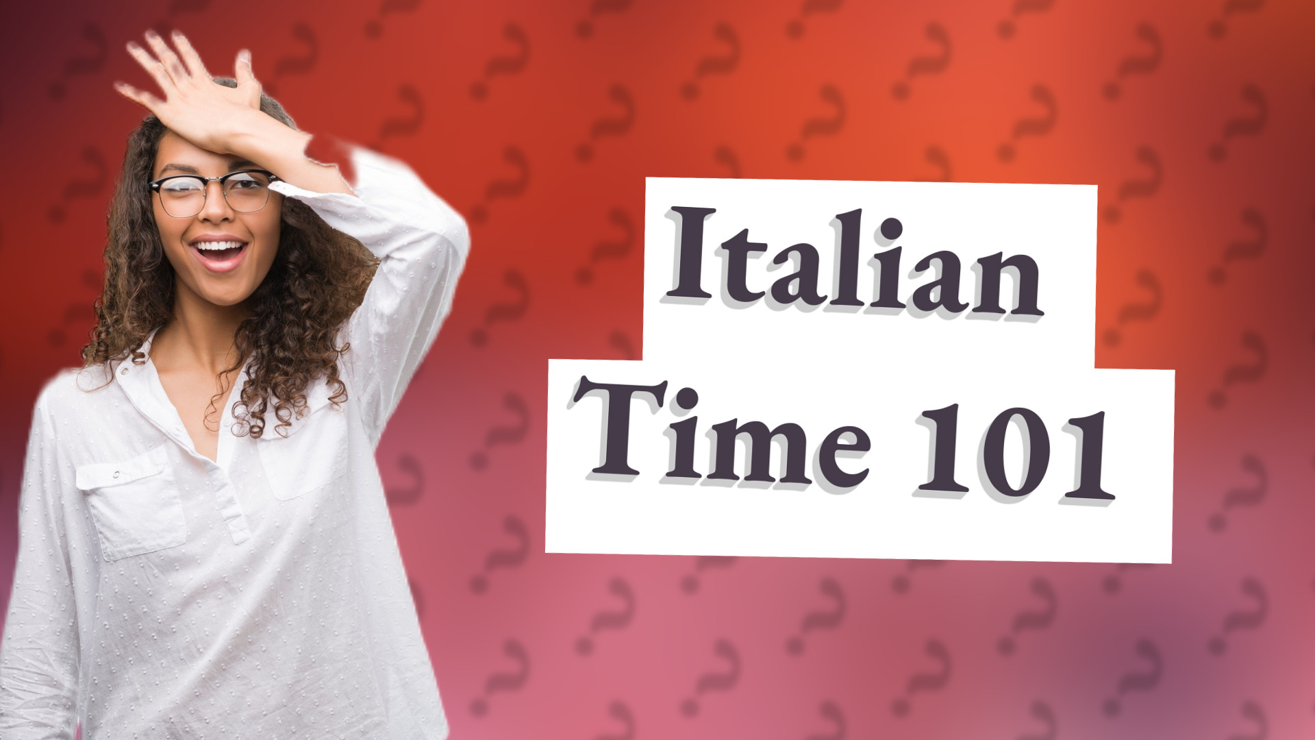 Italian Time 101
