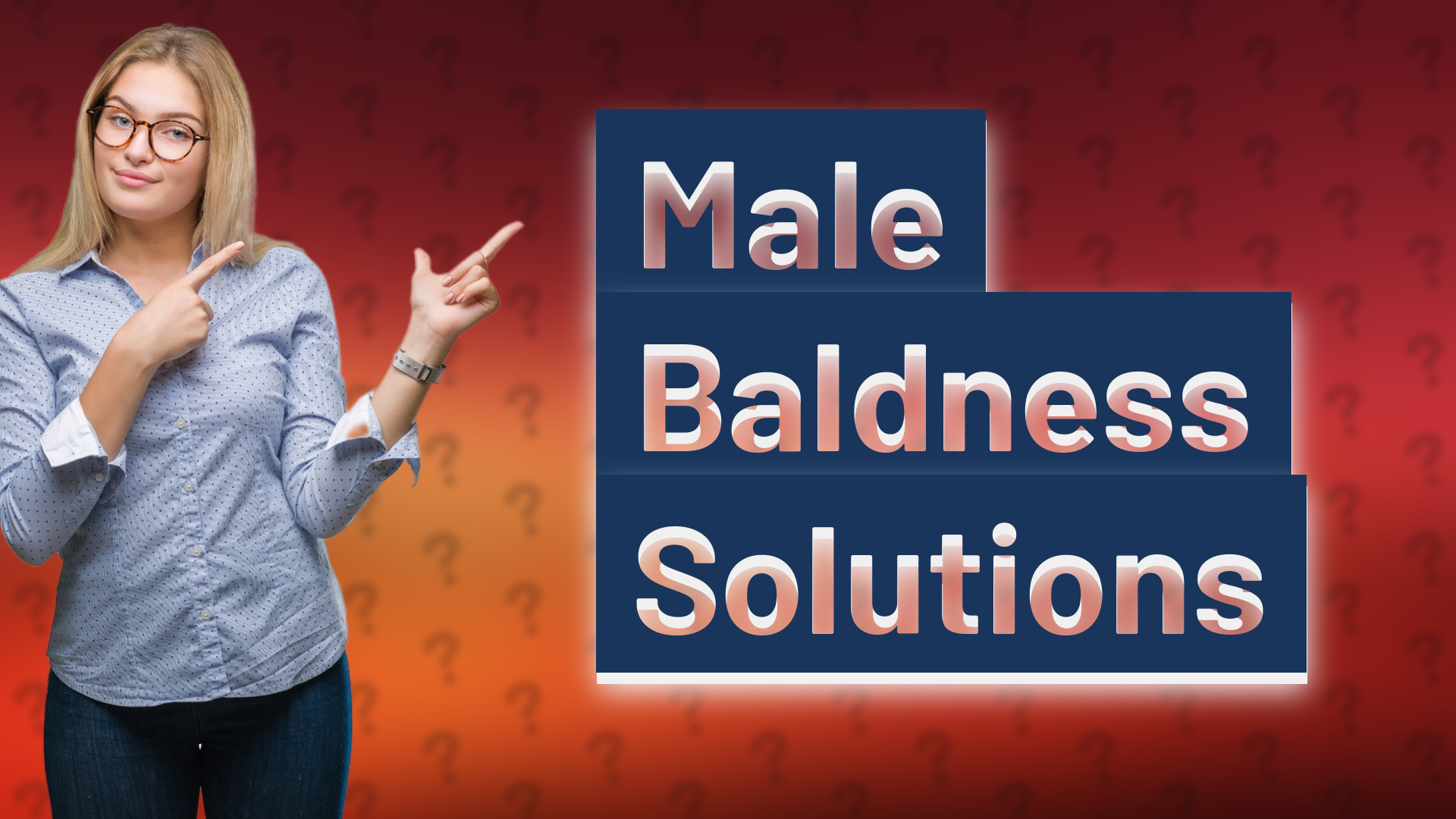 Male Baldness Solutions