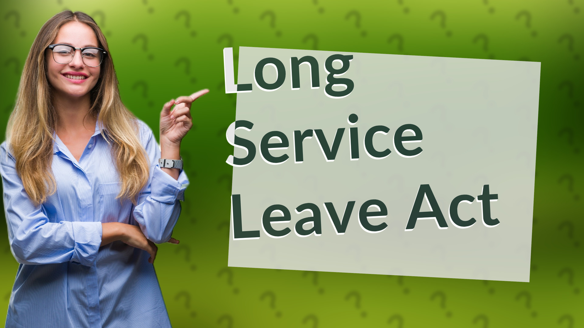 Long Service Leave Act