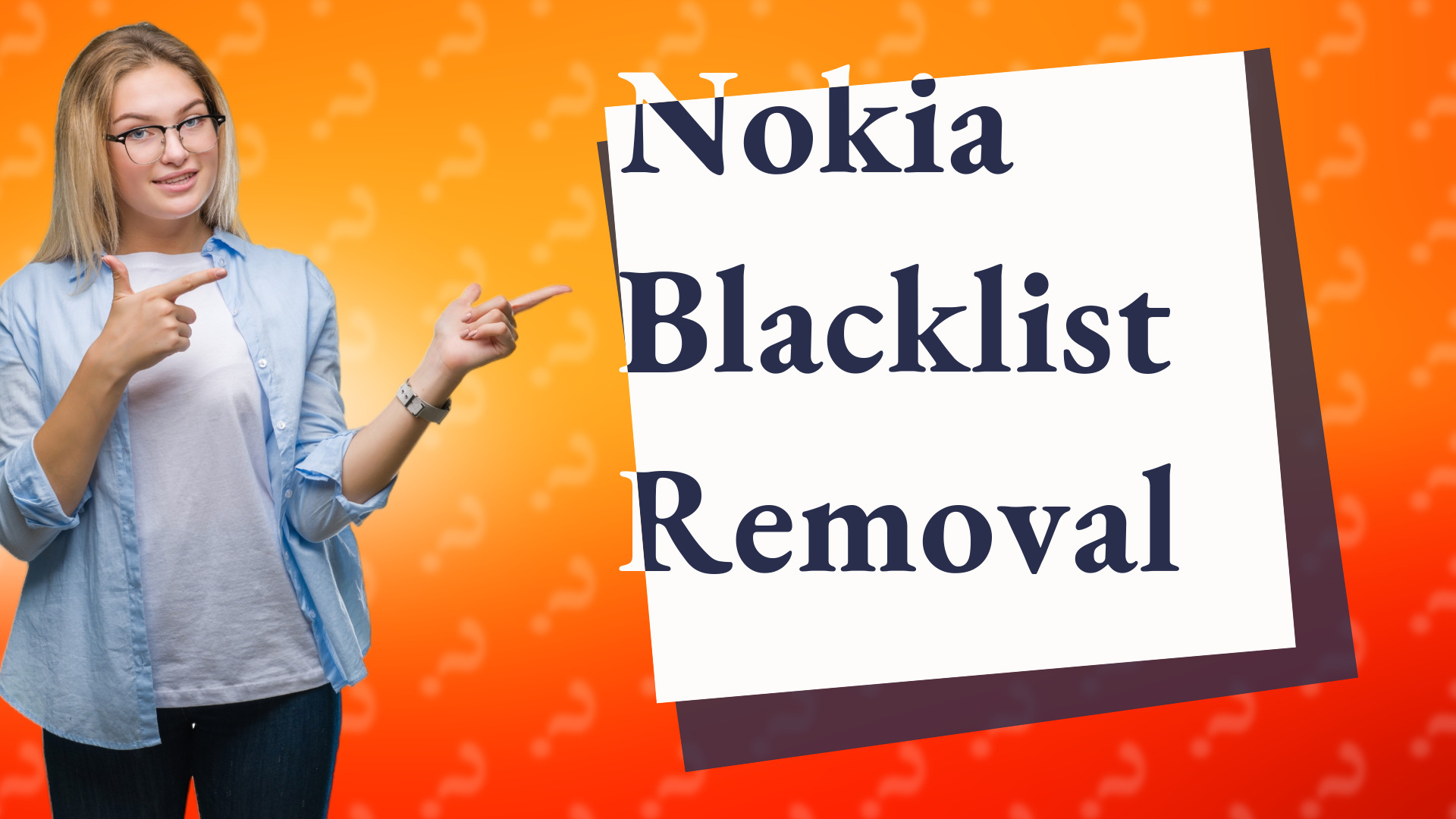Nokia Blacklist Removal