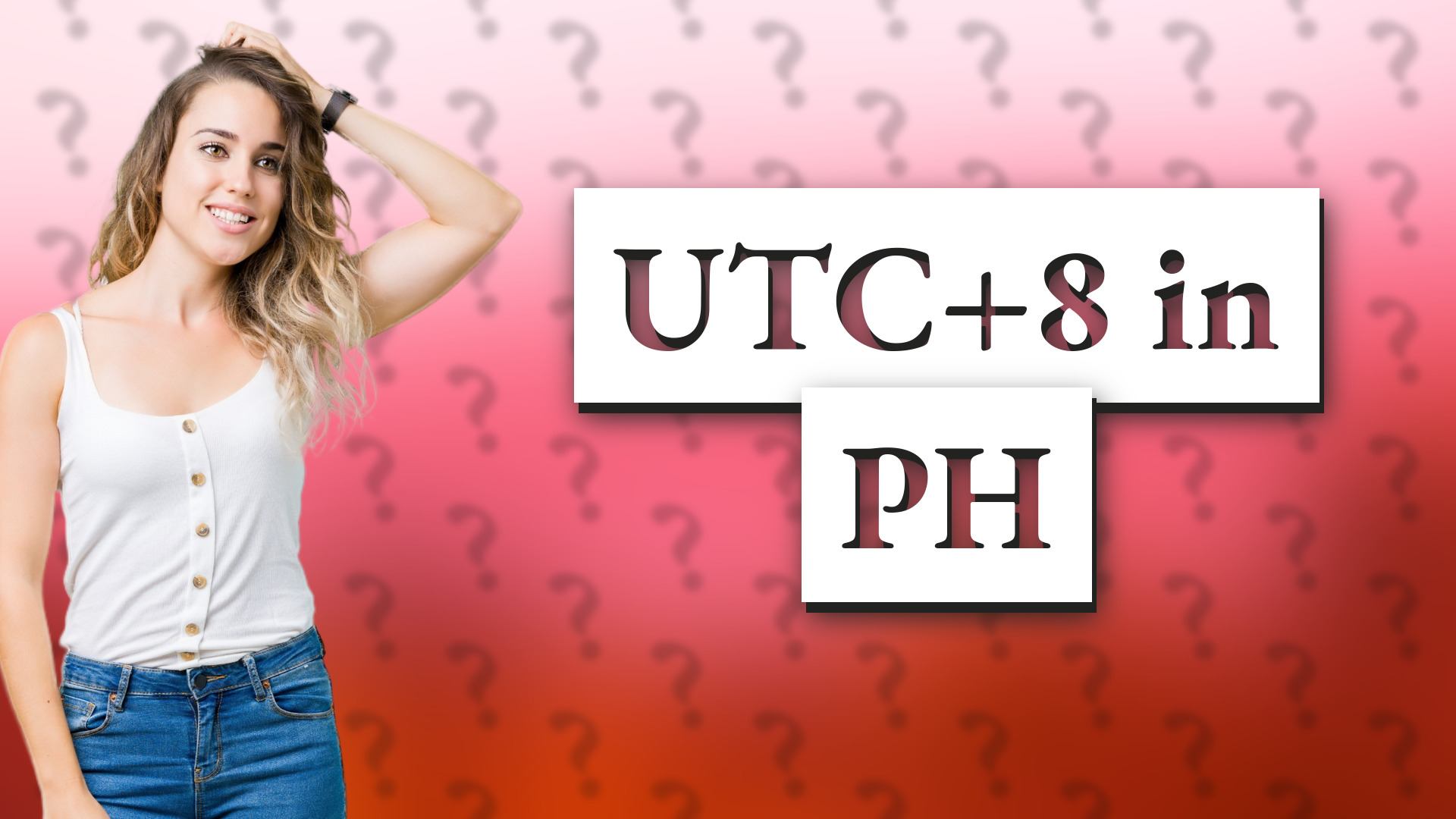 UTC+8 in PH